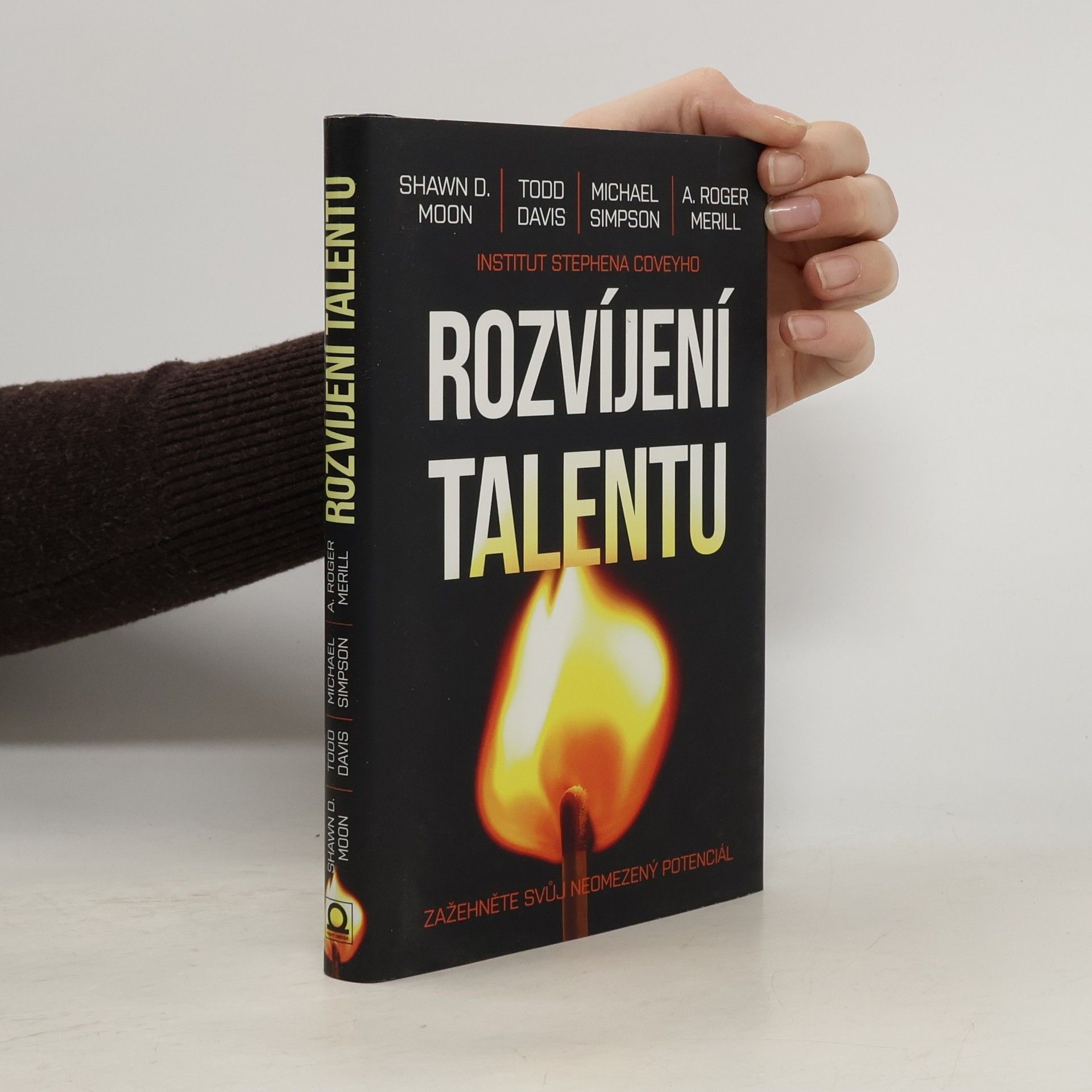 Kolektív autorov Rozvíjení talentu : zažehněte svůj neomezený potenciál