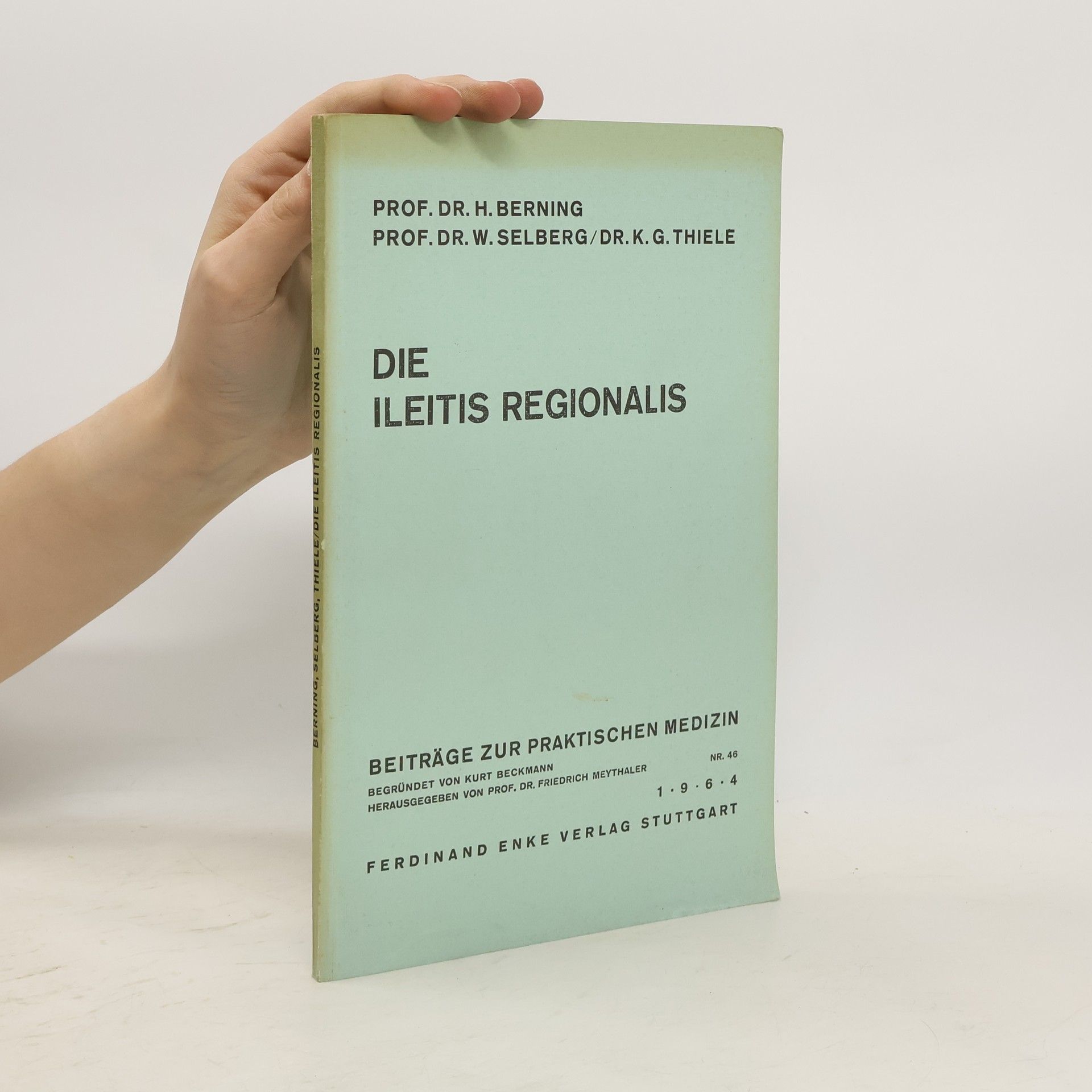 Autorenkollektiv Die Ileitis Regionalis