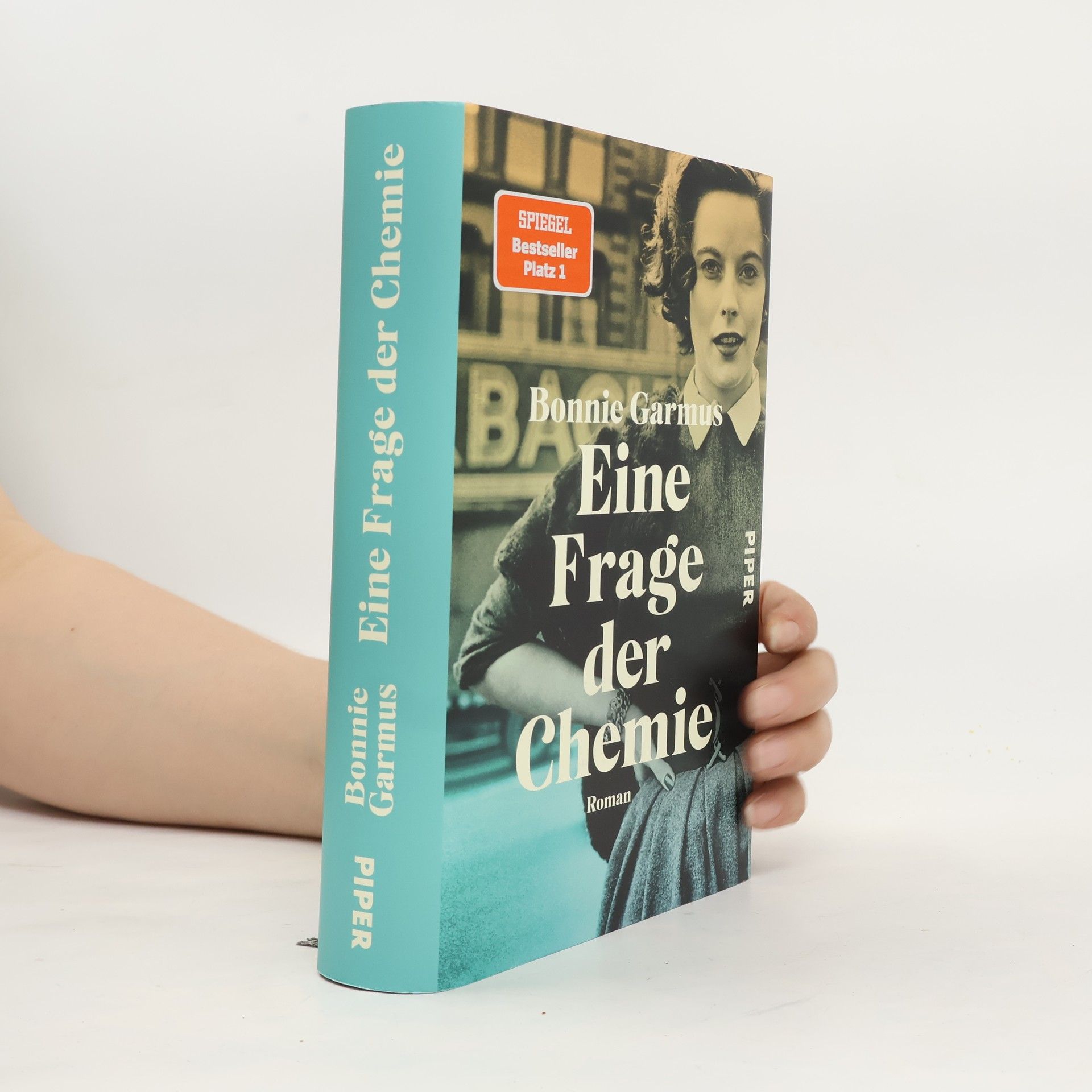 Bonnie Garmus Eine Frage der Chemie