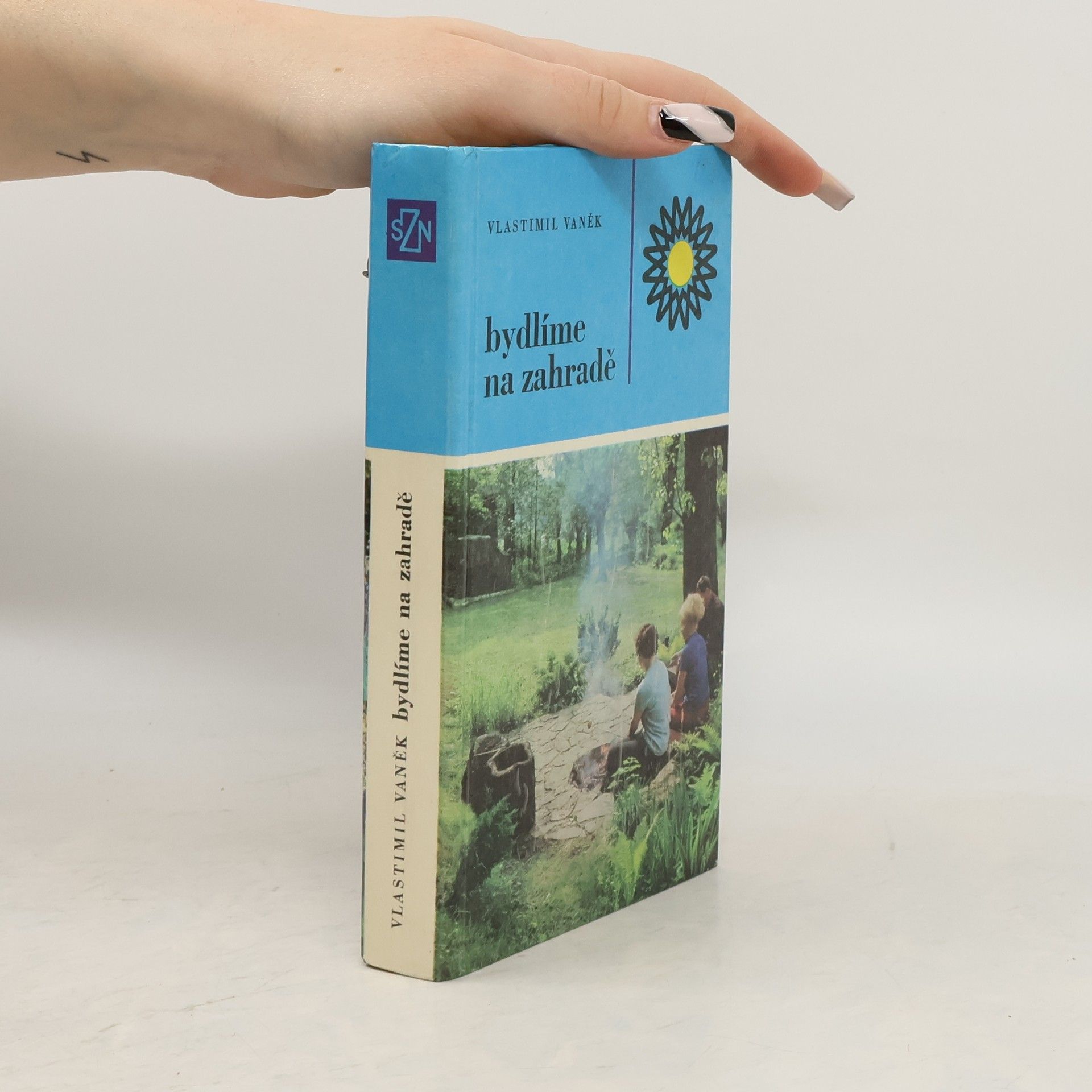 Vlastimil Vaněk Bydlíme na zahradě