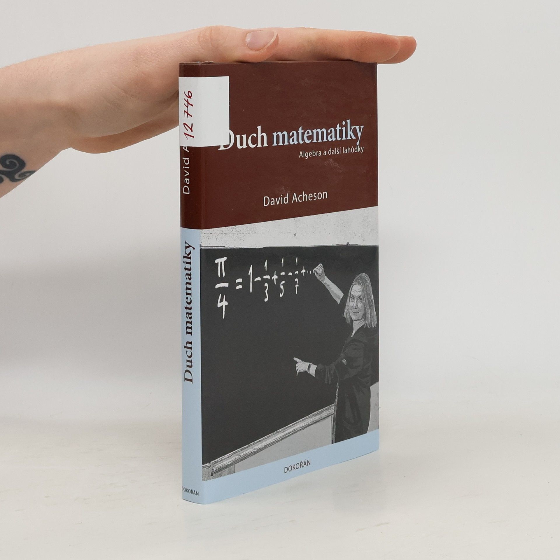 Duch matematiky: Algebra a další lahůdky