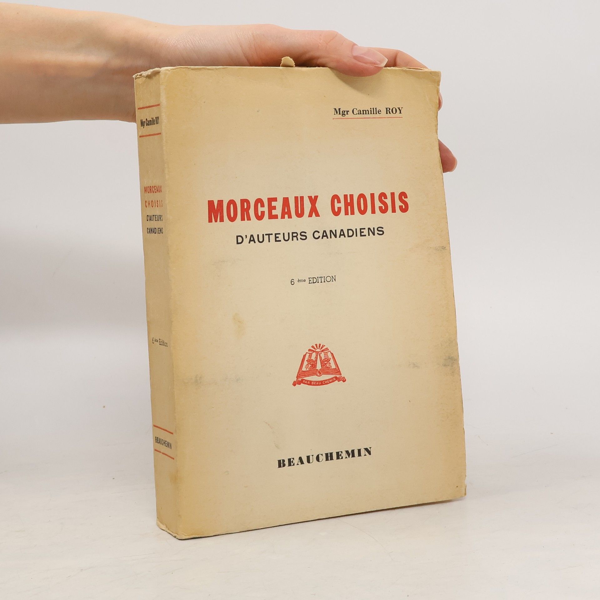 Camille Roy Morceaux choisis d'auteurs canadiens