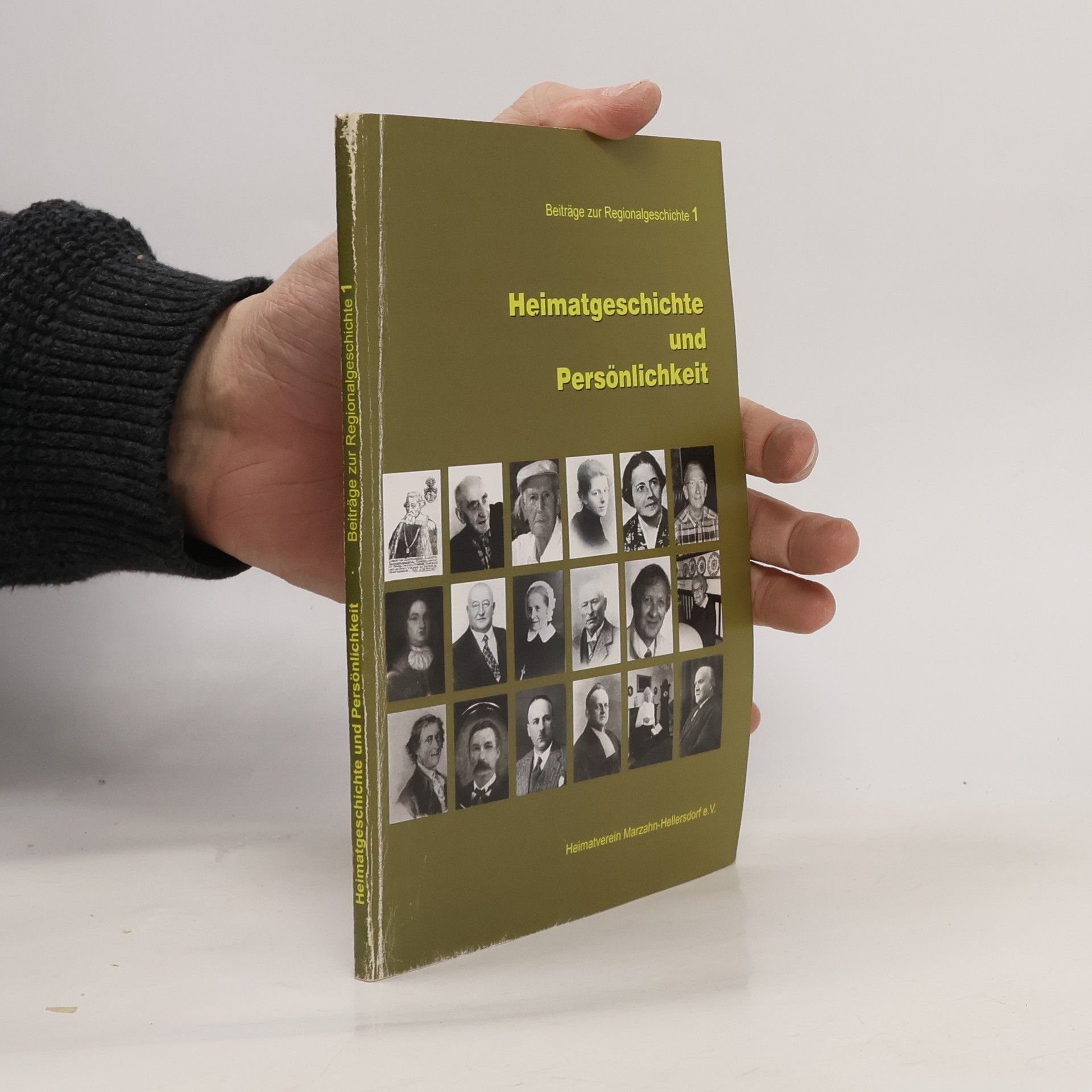 Collectif d'auteurs Heimatgeschichte und Persönlichkeit