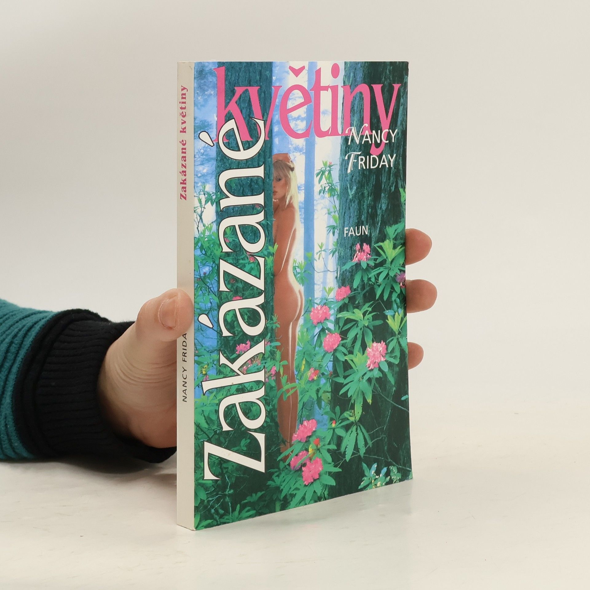 Nancy Friday Zakázané květiny