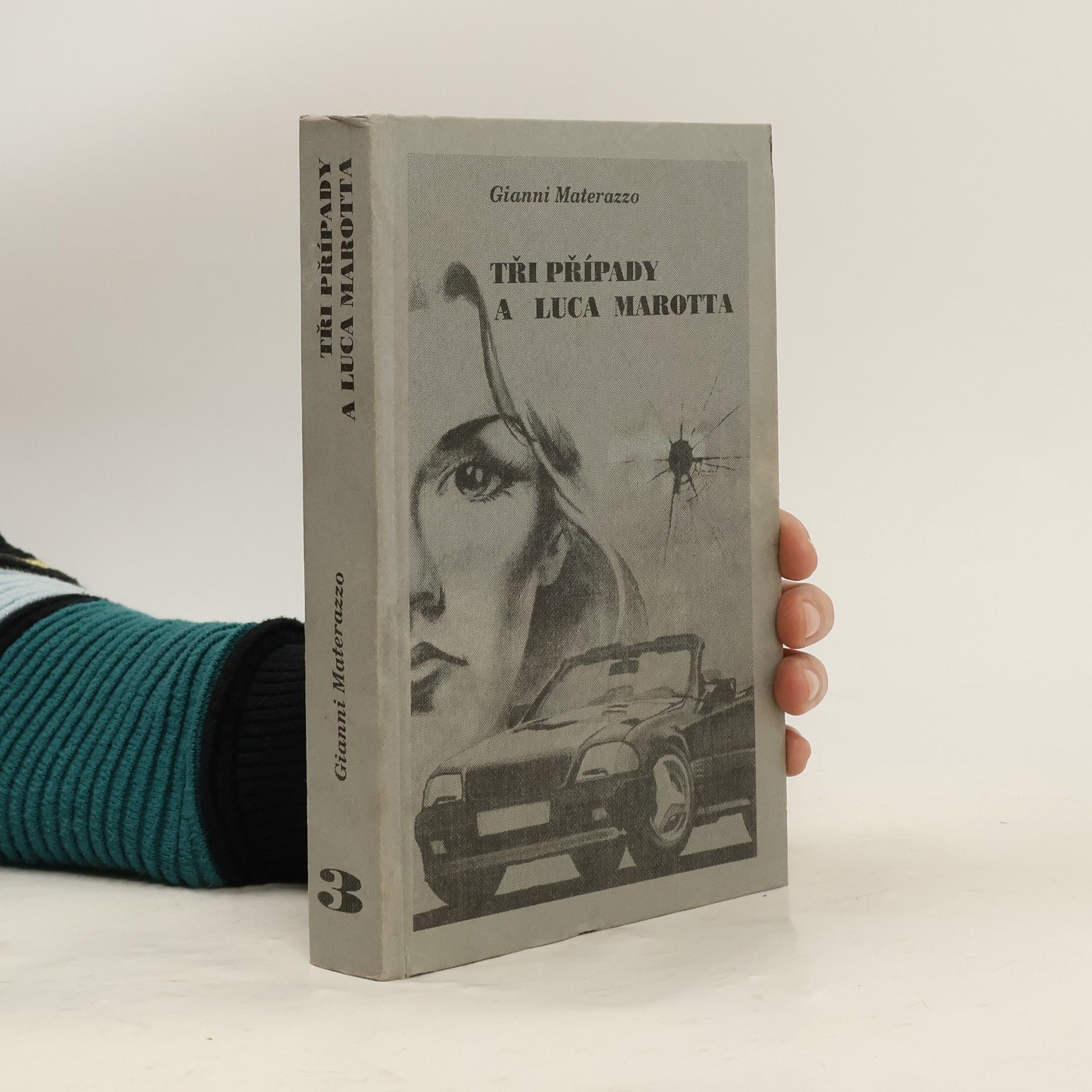 Gianni Materazzo Tři případy a Luca Marotta