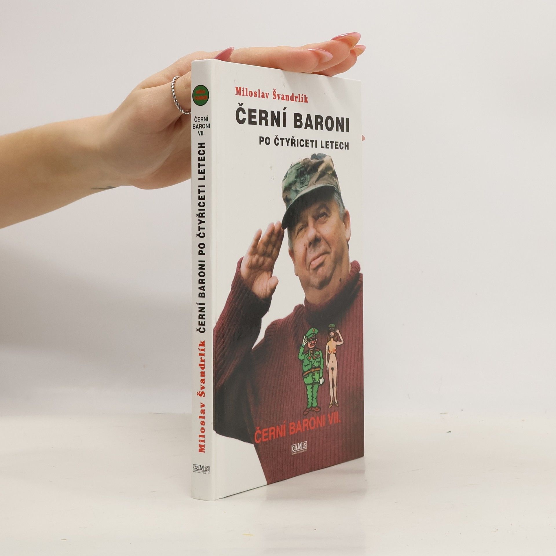 Miloslav Švandrlík Černí baroni po čtyřiceti letech. VII.