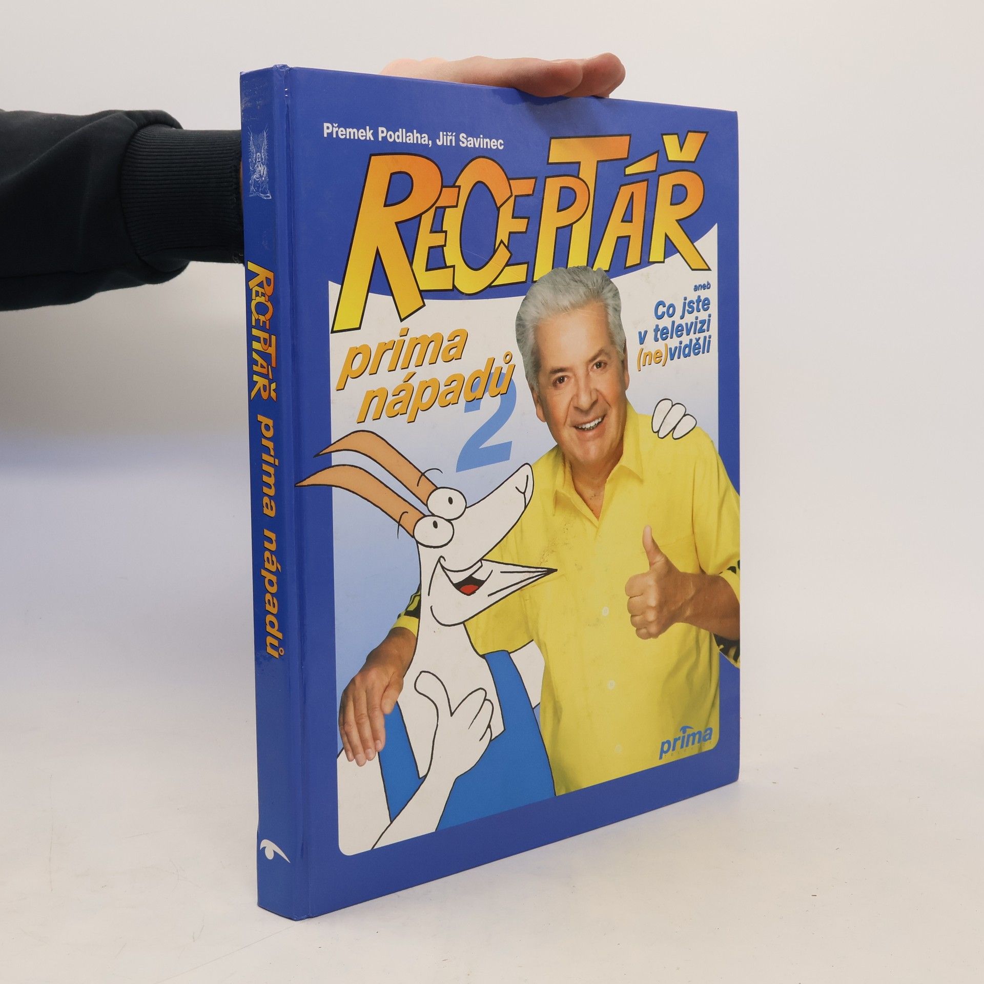 Přemek Podlaha Receptář prima nápadů, aneb, Co jste v televizi (ne)viděli. 2. díl.