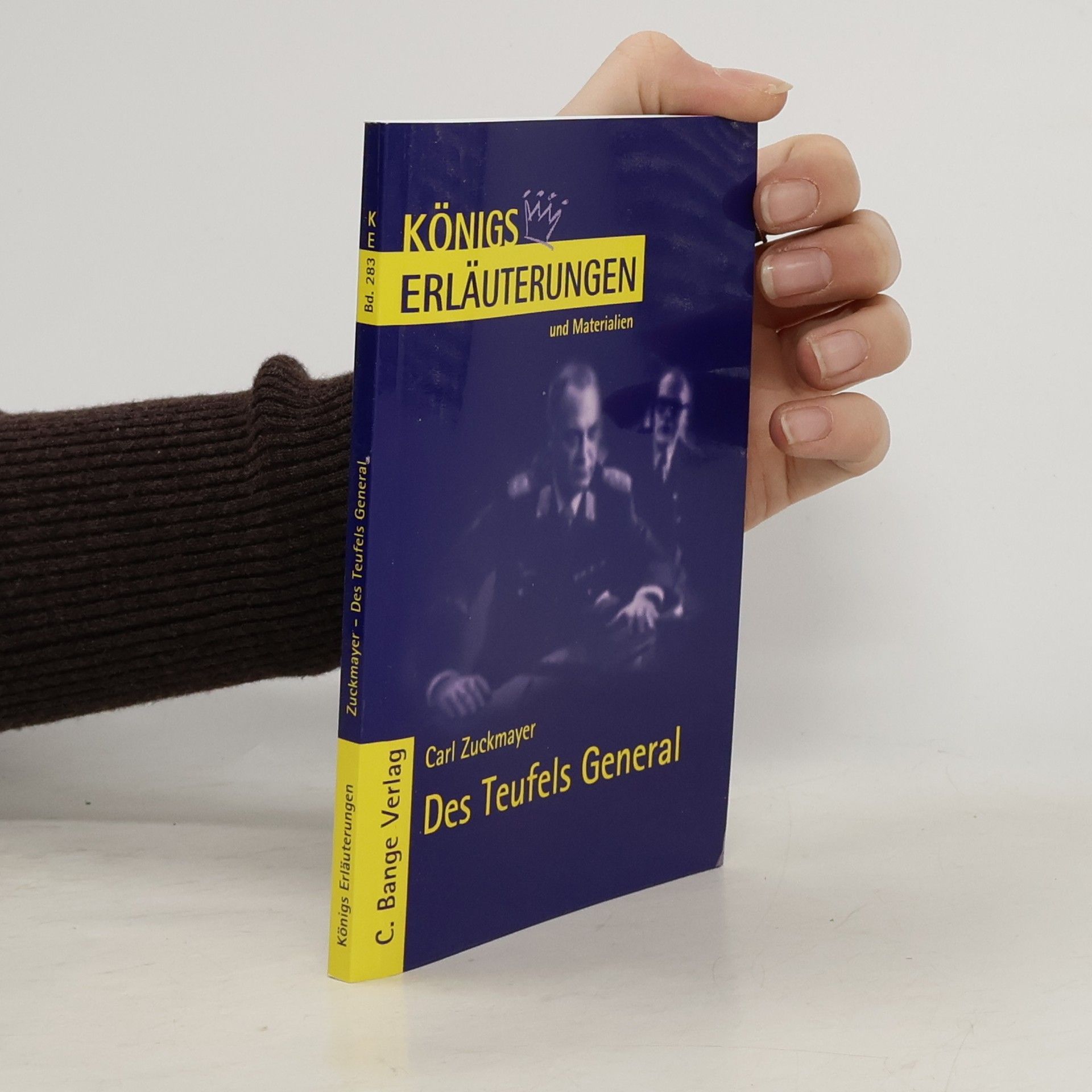Erläuterungen zu Carl Zuckmayer, Des Teufels General