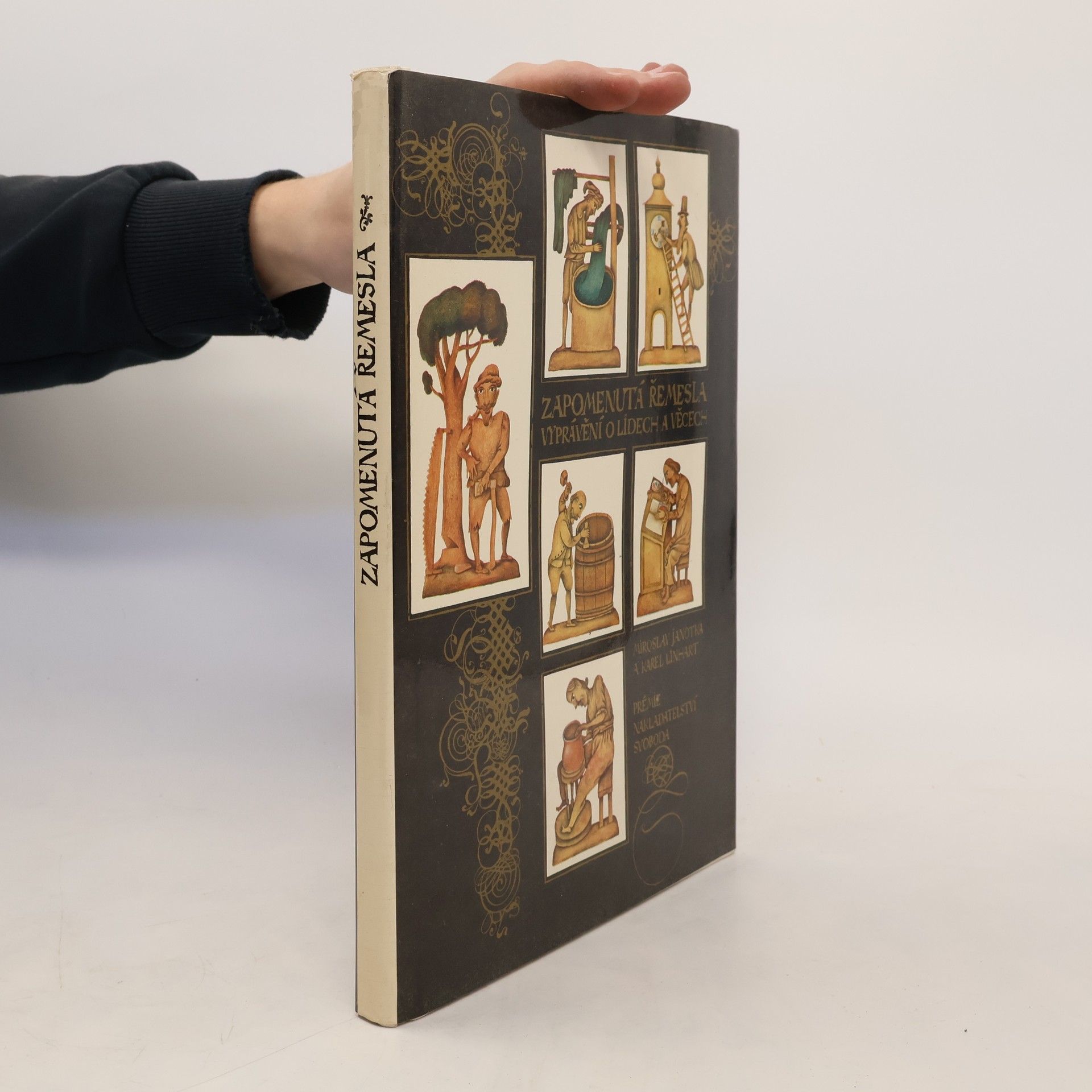 Miroslav Janotka Zapomenutá řemesla