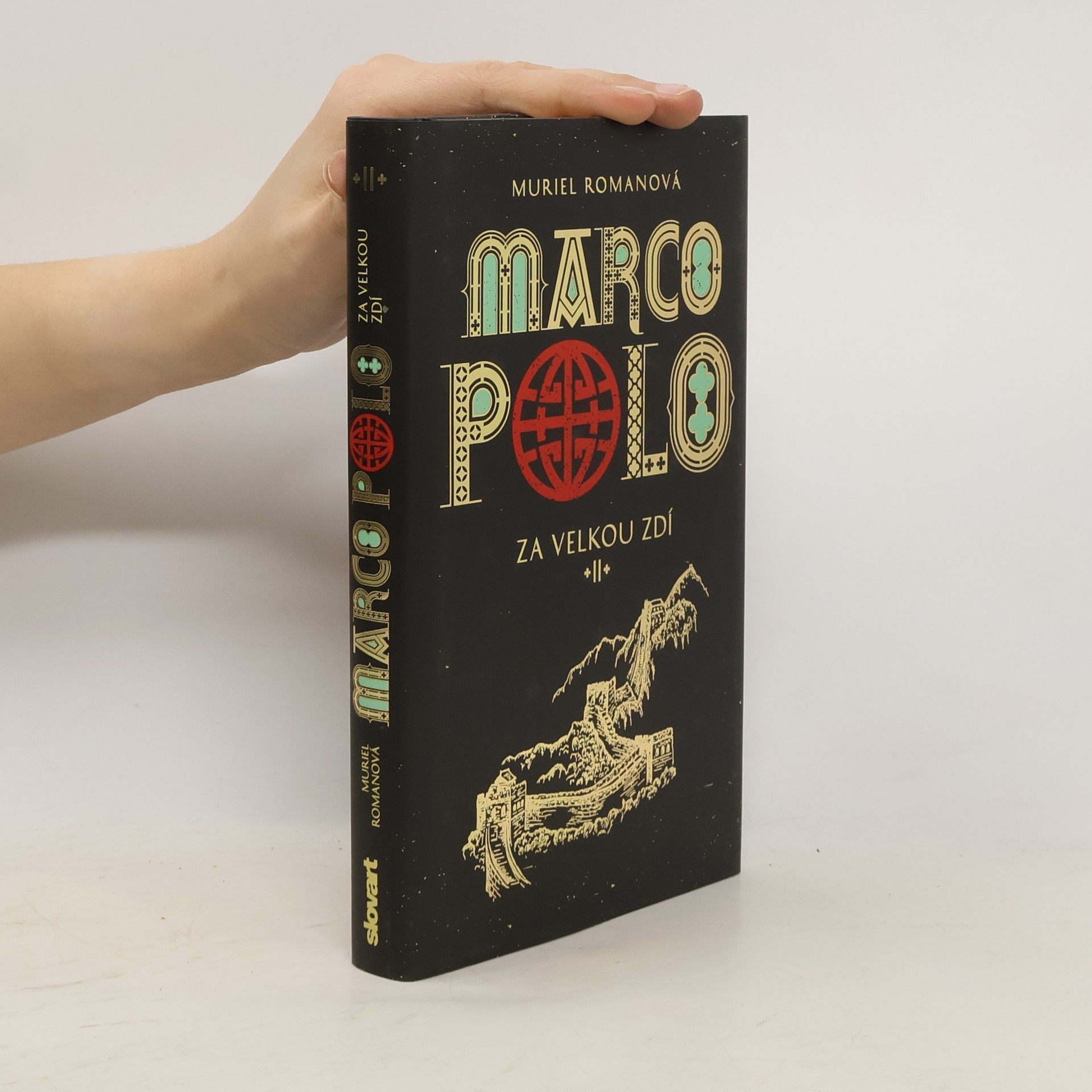 Muriel Romana Marco Polo II. - Za velkou zdí