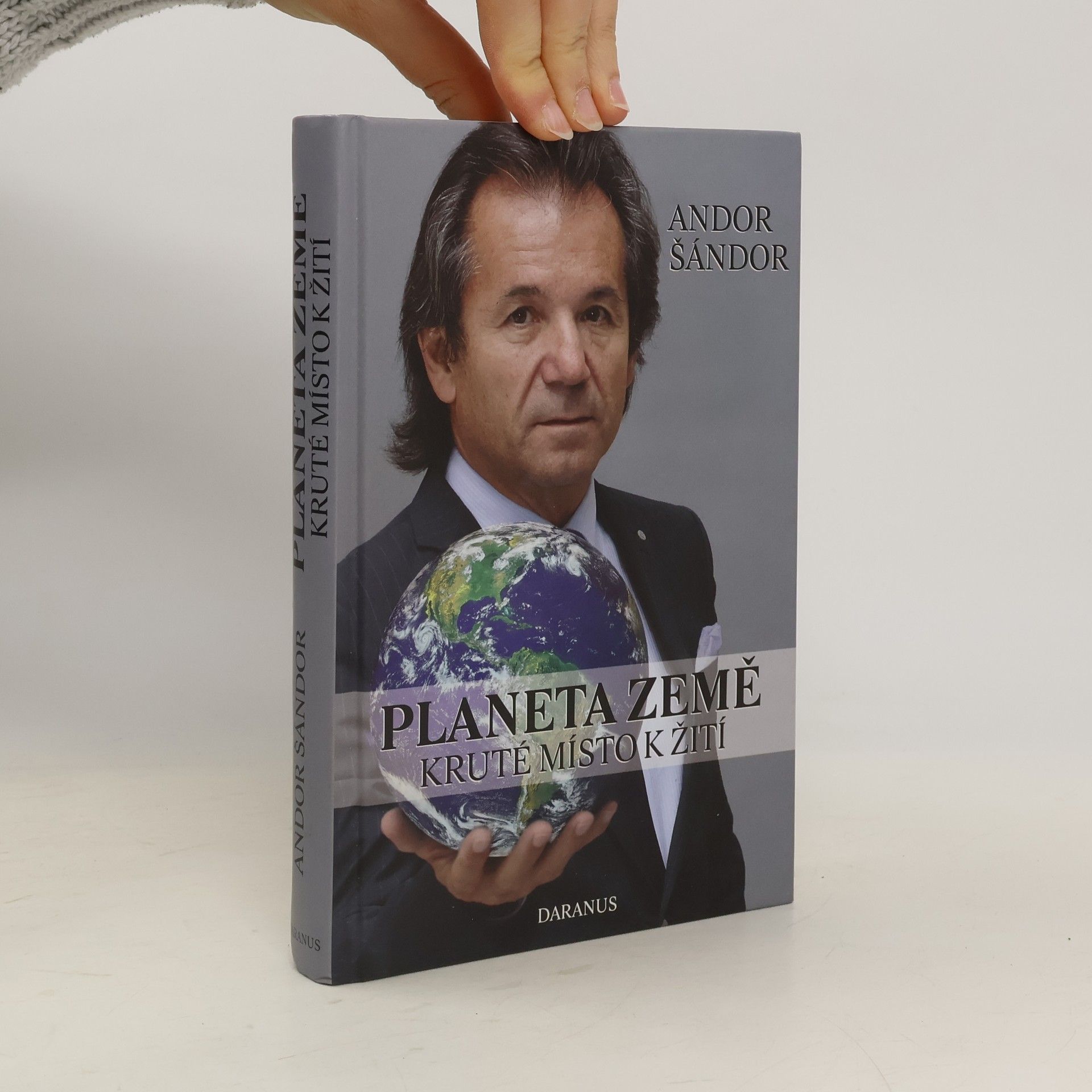 Andor Šándor Planeta Země. Kruté místo k žití