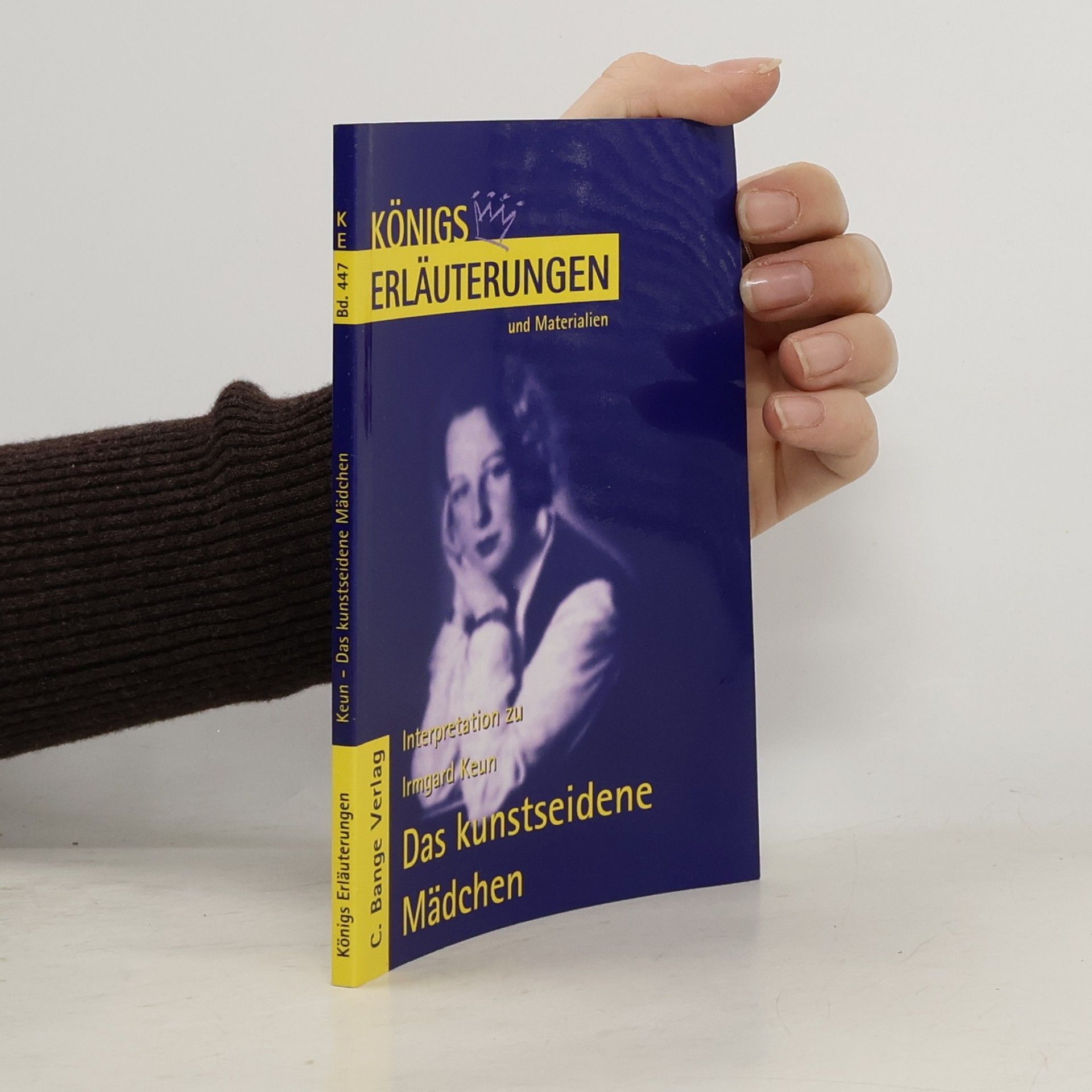 Magret Möckel Erläuterungen zu Irmgard Keun, Das kunstseidene Mädchen