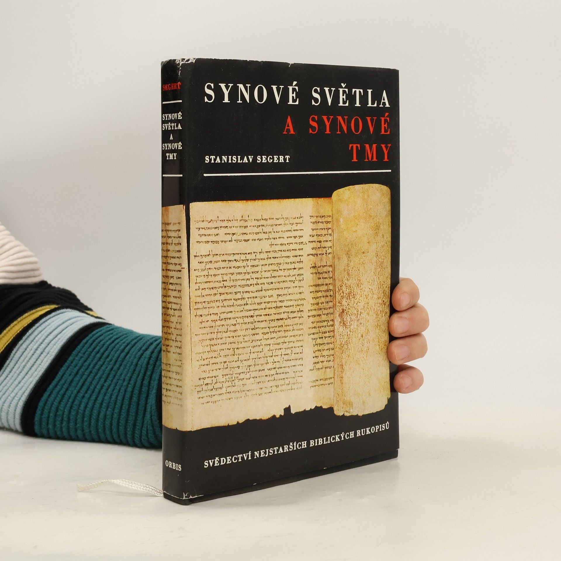 Stanislav Segert Synové světla a synové tmy