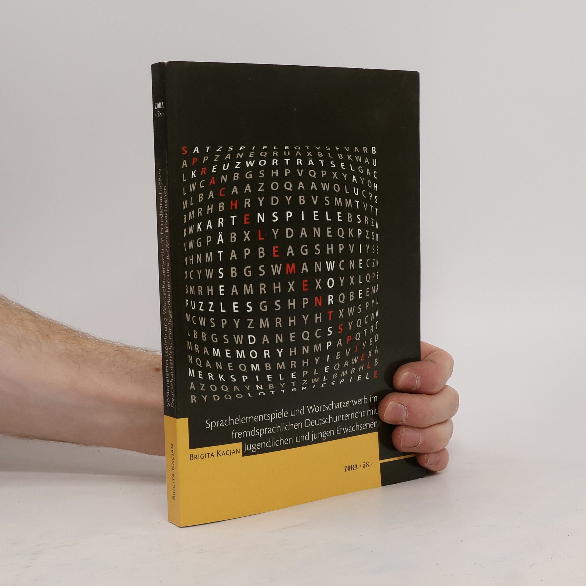 Brigita Kacjan Sprachelementspiele und Wortschatzerwerb im fremdsprachlichen Deutschunterricht mit Jugendlichen und jungen Erwachsenen