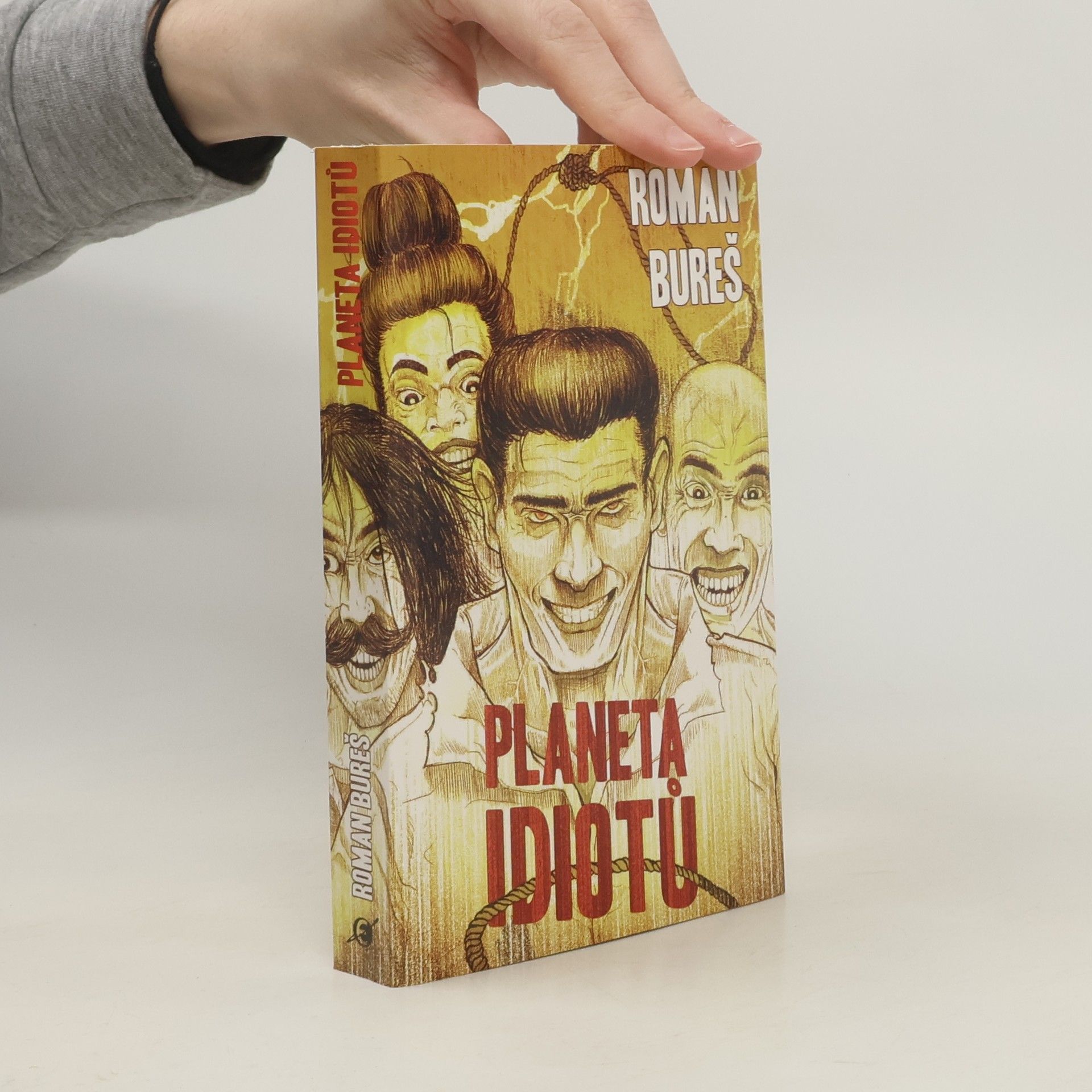 Roman Bureš Planeta idiotů