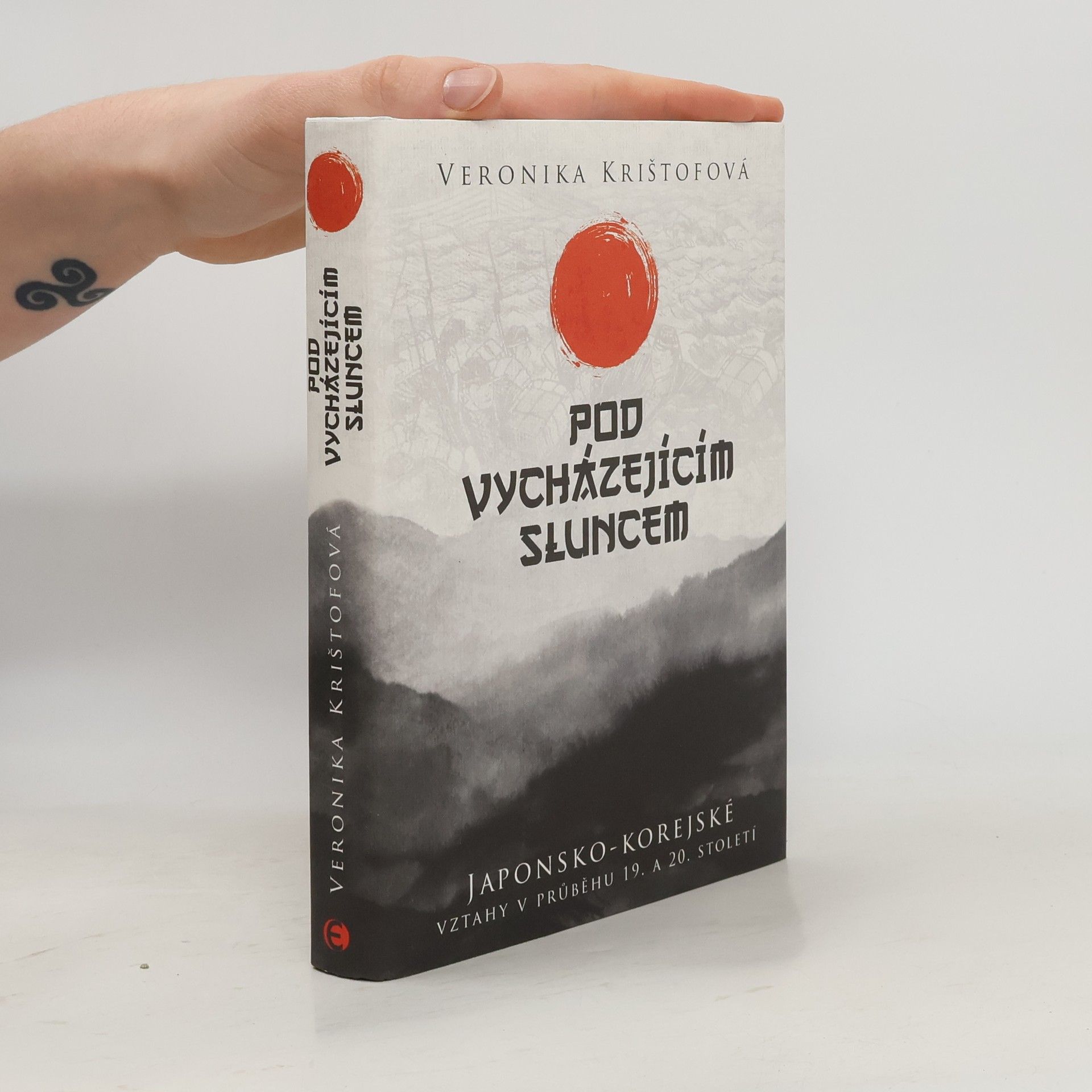 Veronika Krištofová Pod vycházejícím sluncem