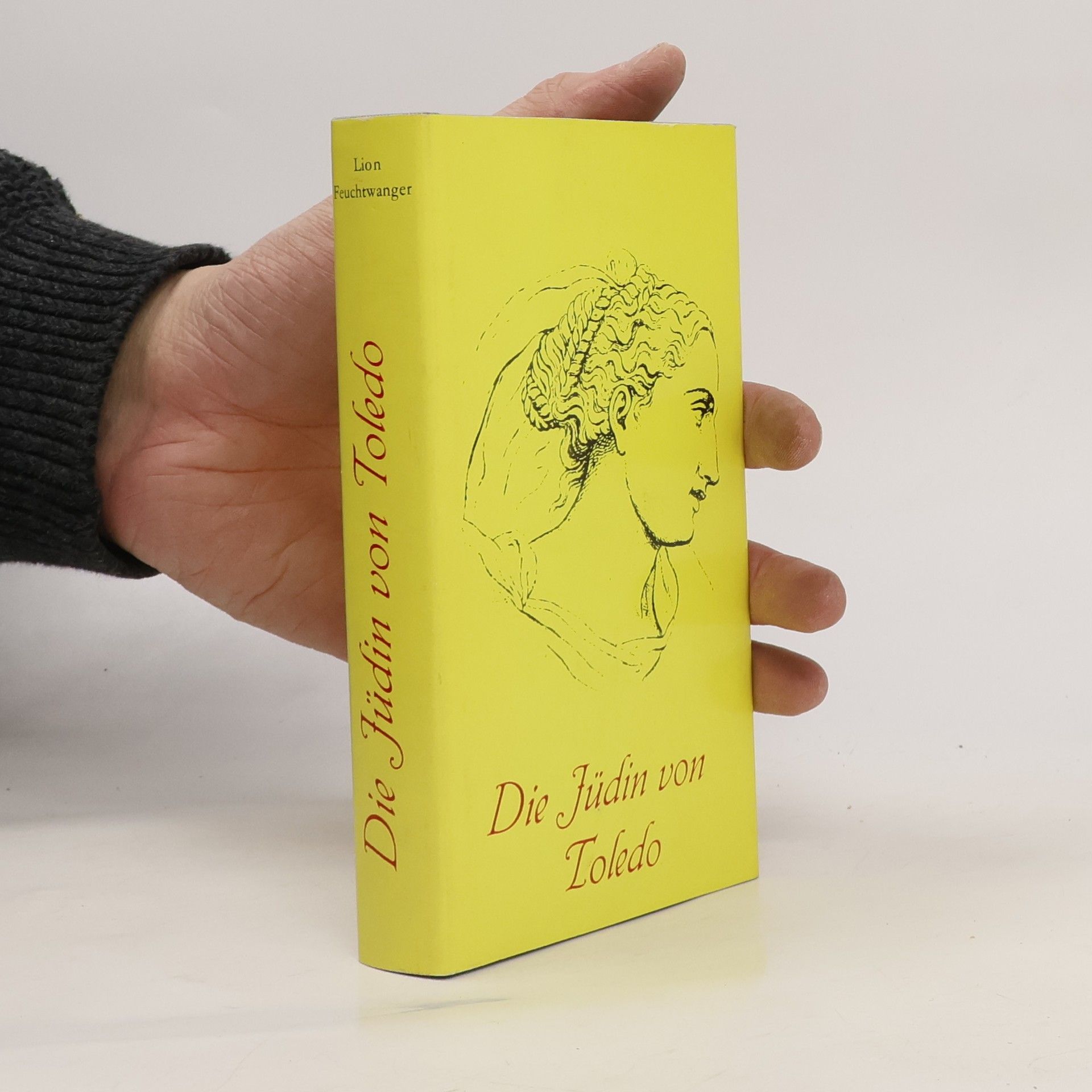 Lion Feuchtwanger Die Jüdin von Toledo