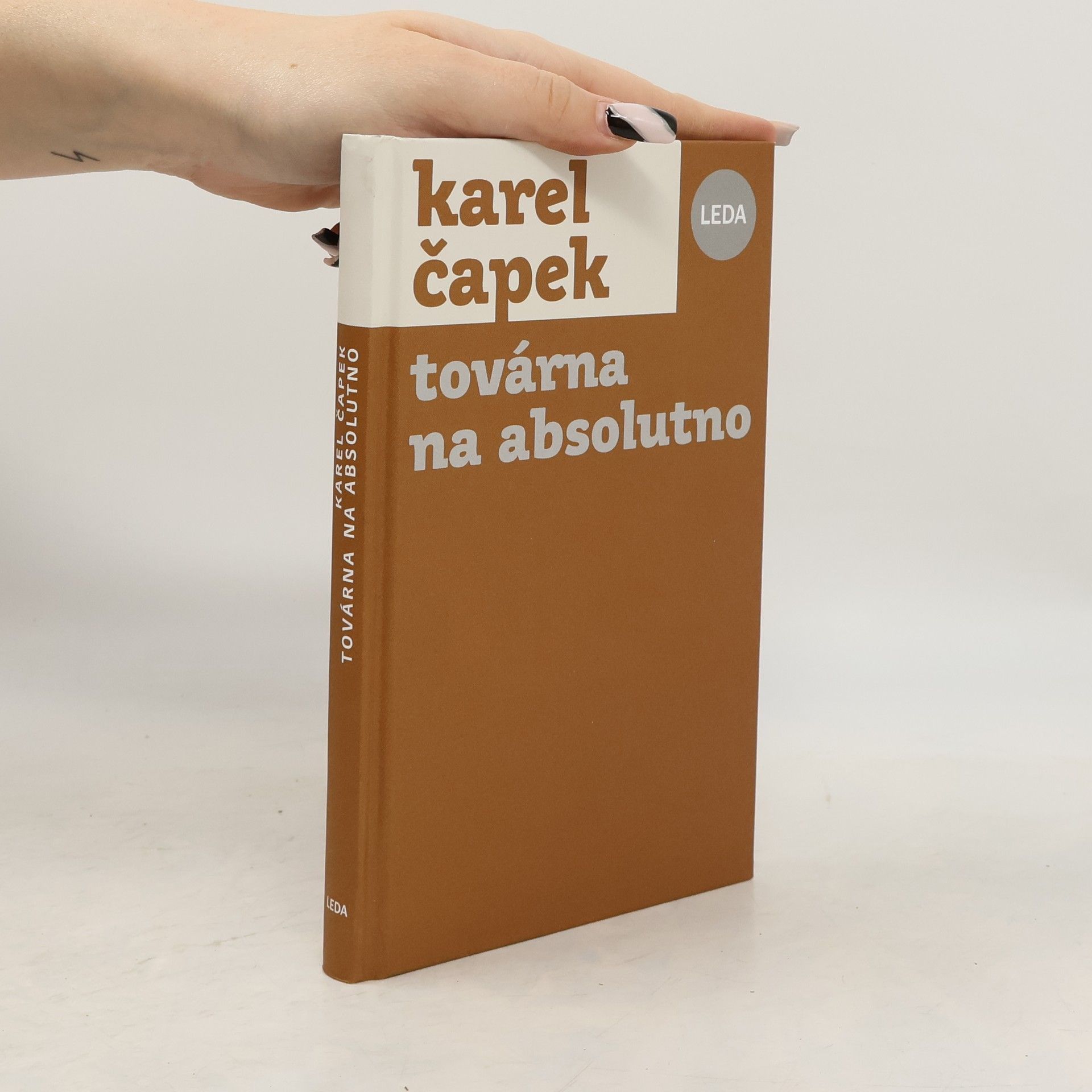 Karel Čapek Továrna na Absolutno