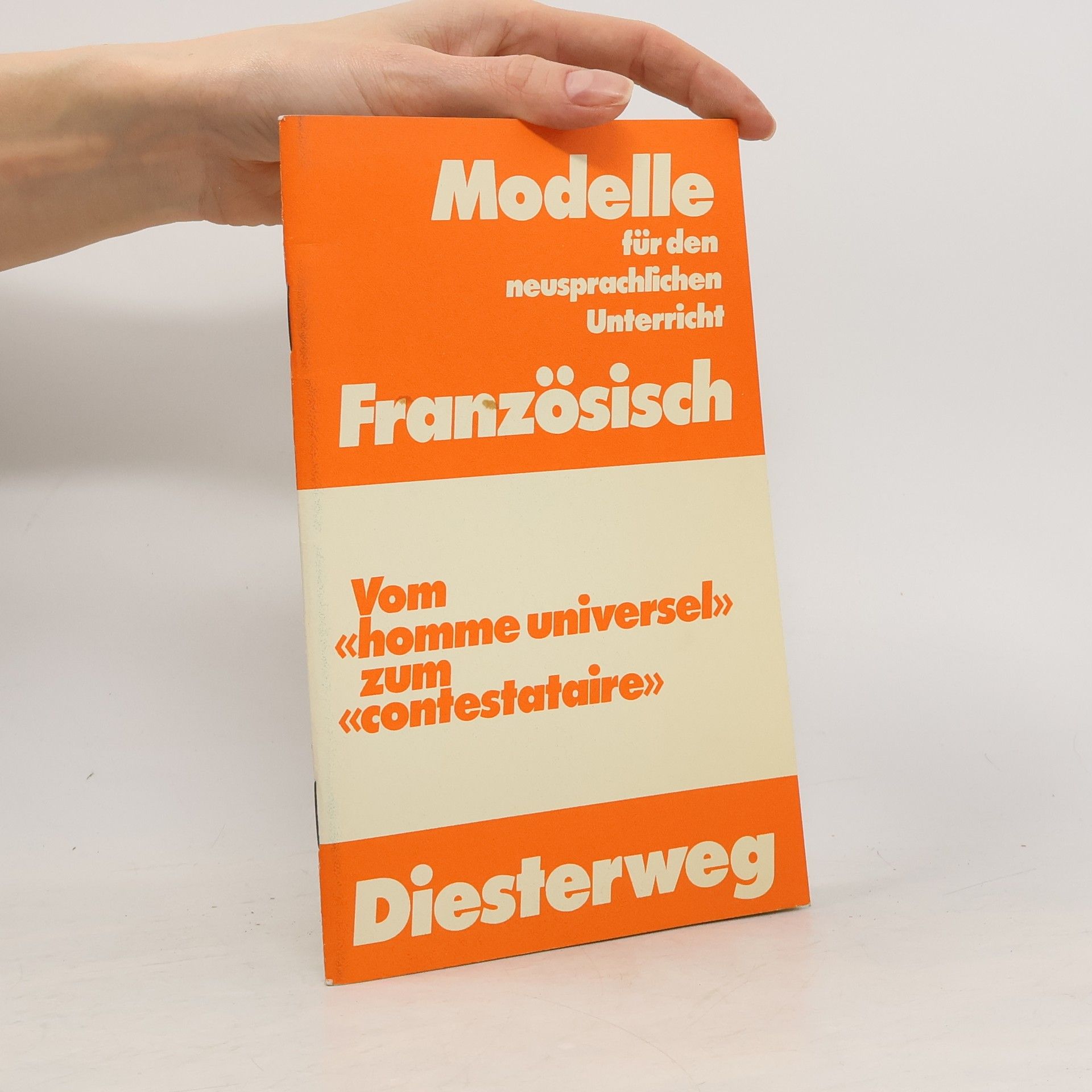 Vom «homme universel» zum «contestataire»