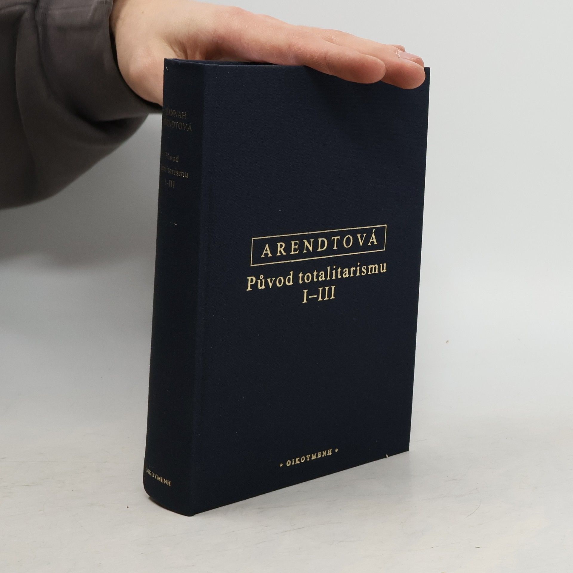 Hannah Arendt Původ totalitarismu I-III