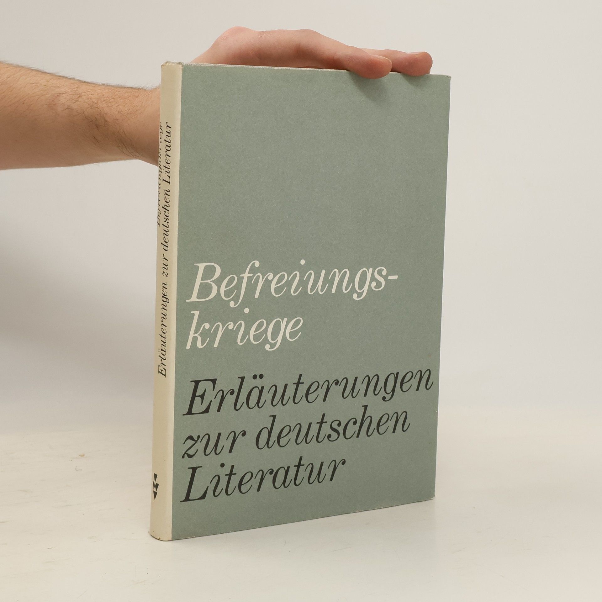 Kolektiv autorů Befreiungskriege. Erläuterungen zur deutschen Literatur