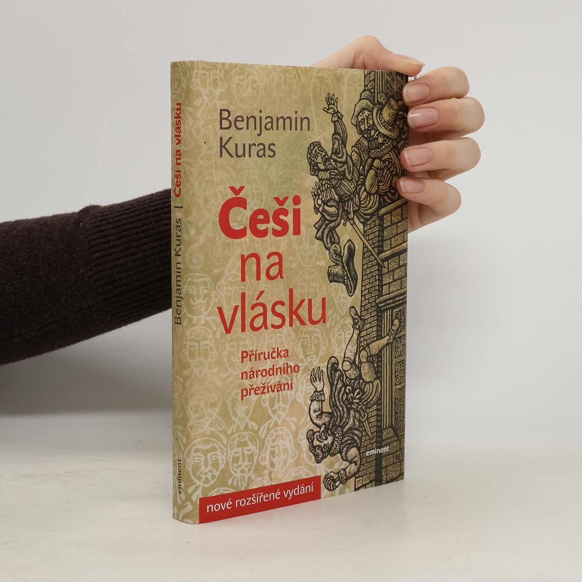 Benjamin Kuras Češi na vlásku. Příručka národního přežívání