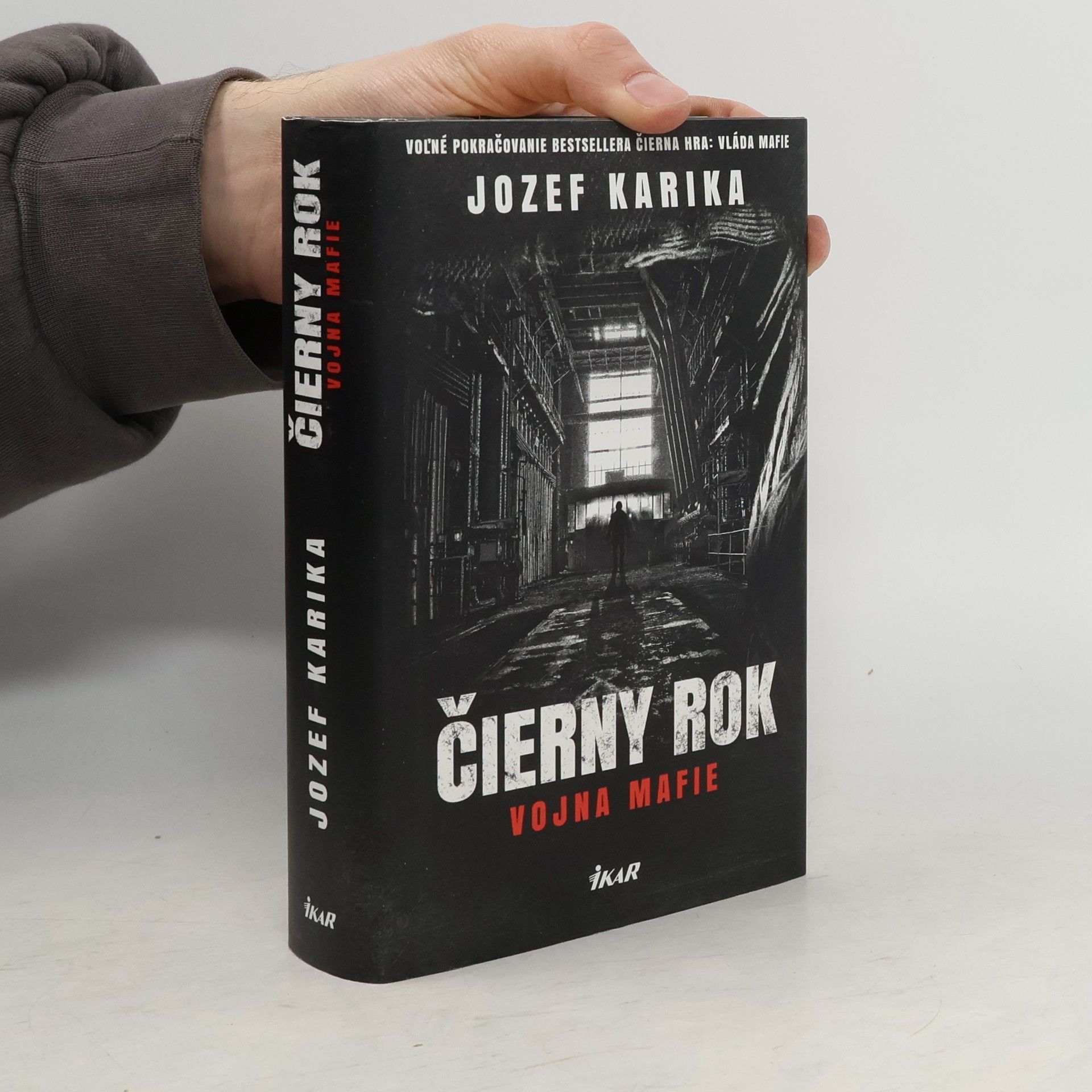 Jozef Karika Čierny rok: Vojna mafie