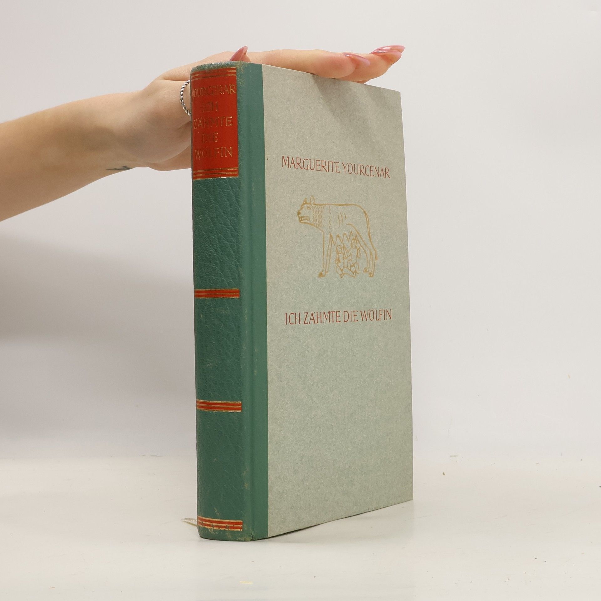 Marguerite Yourcenar Ich zähmte die Wölfin