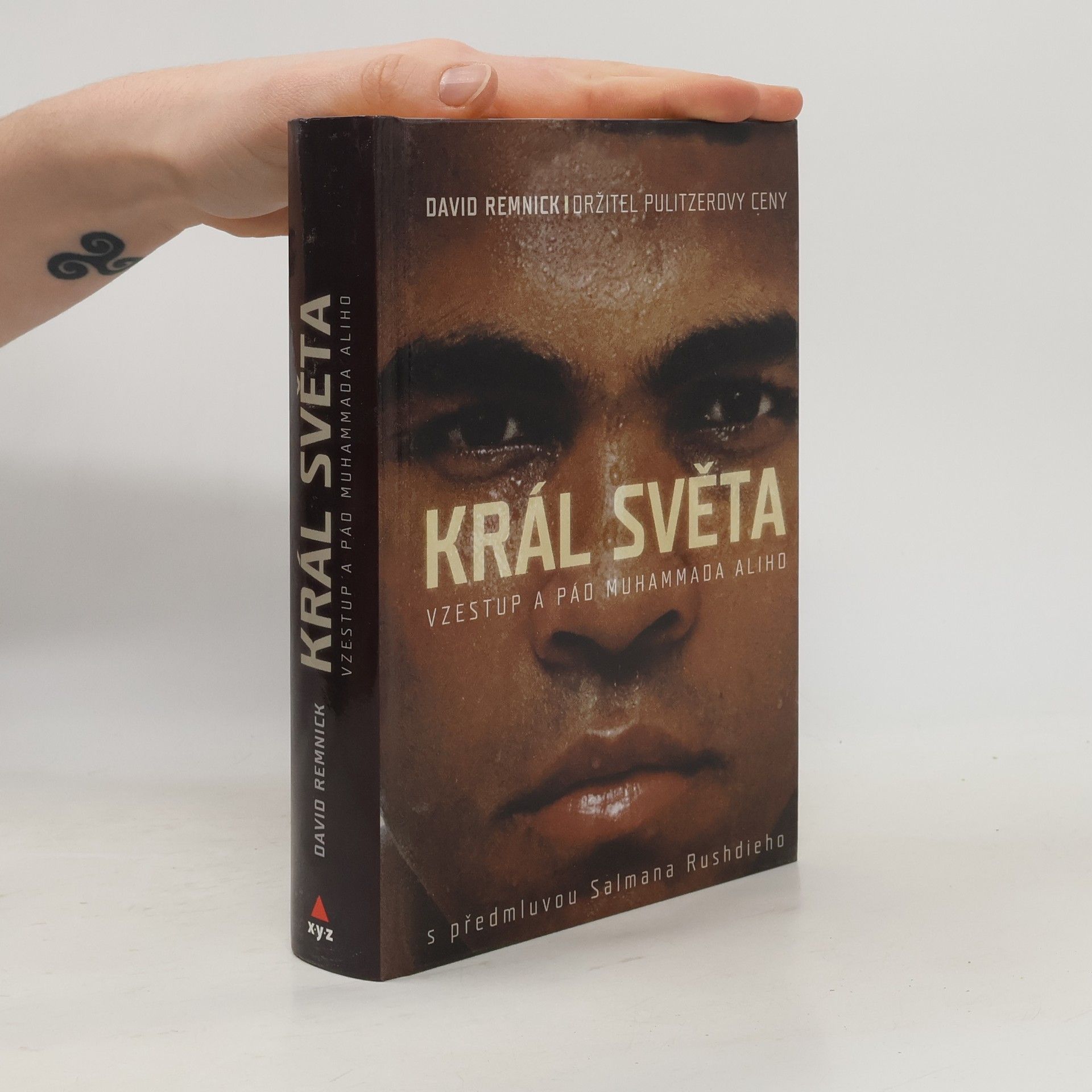 David Remnick Král světa: vzestup a pád Muhammada Aliho