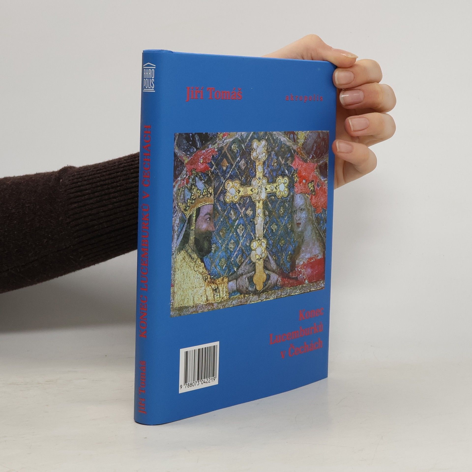 Jiří Tomáš Konec Lucemburků v Čechách