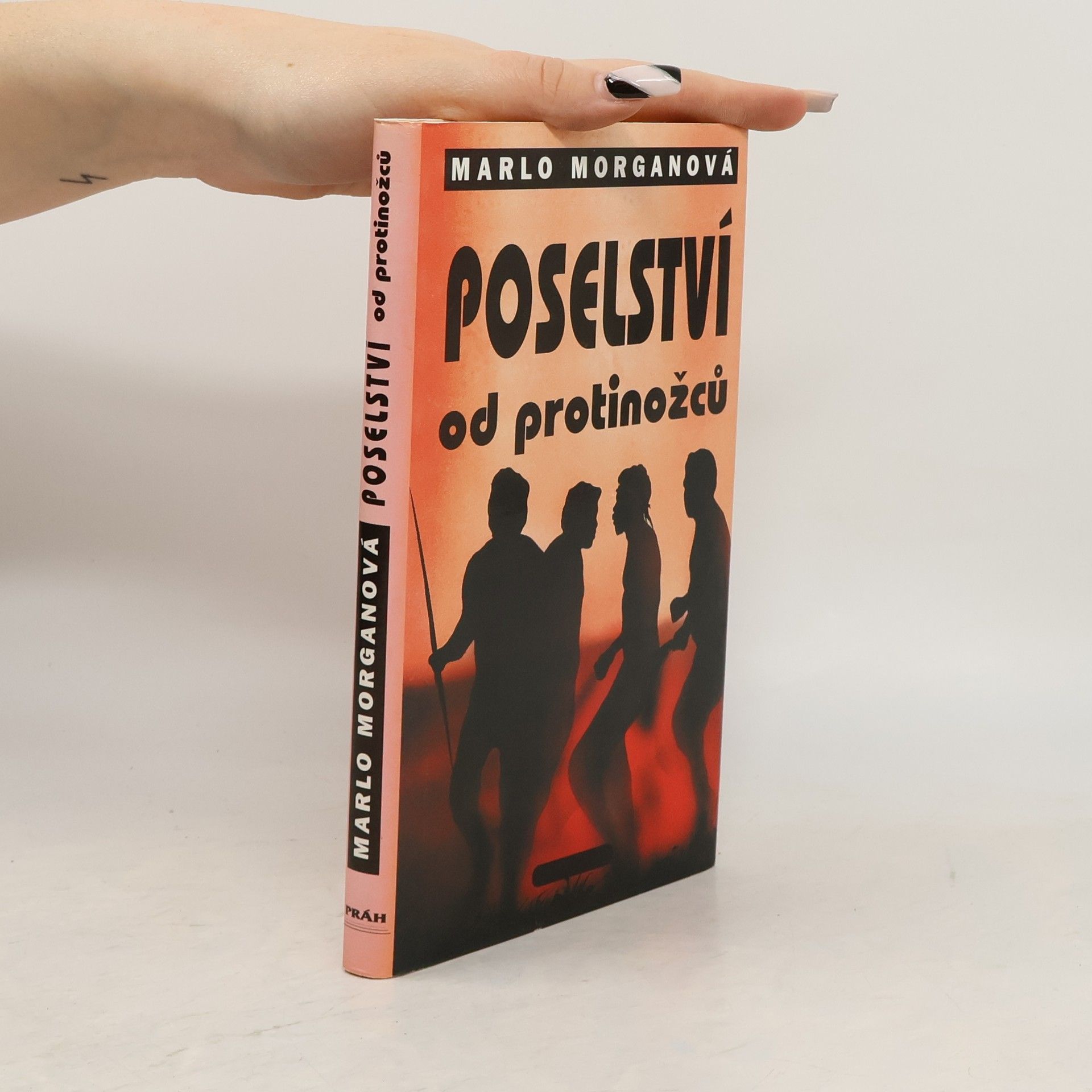 Marlo Morgan Poselství od protinožců