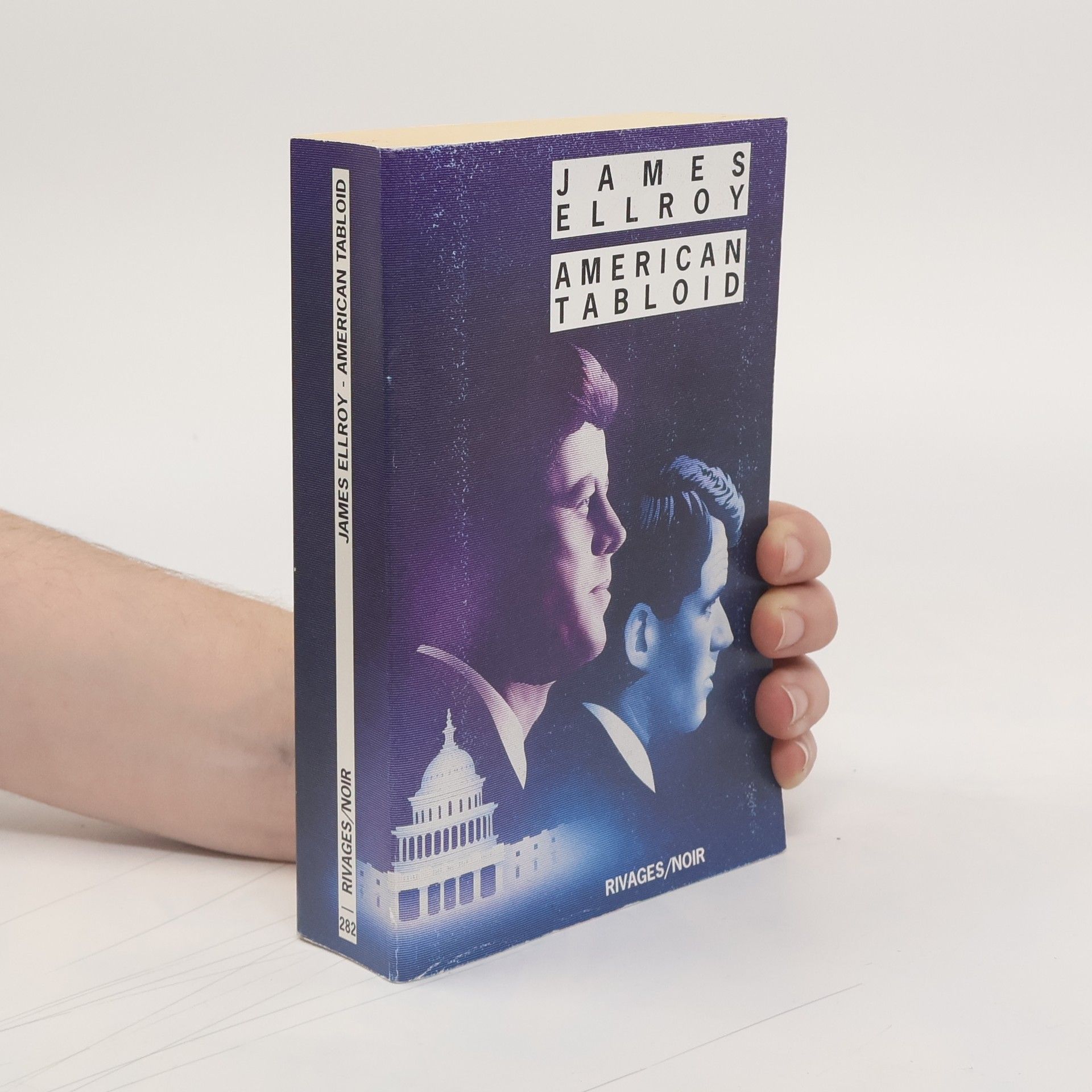 James Ellroy Rivages/Noir - 282: American Tabloid