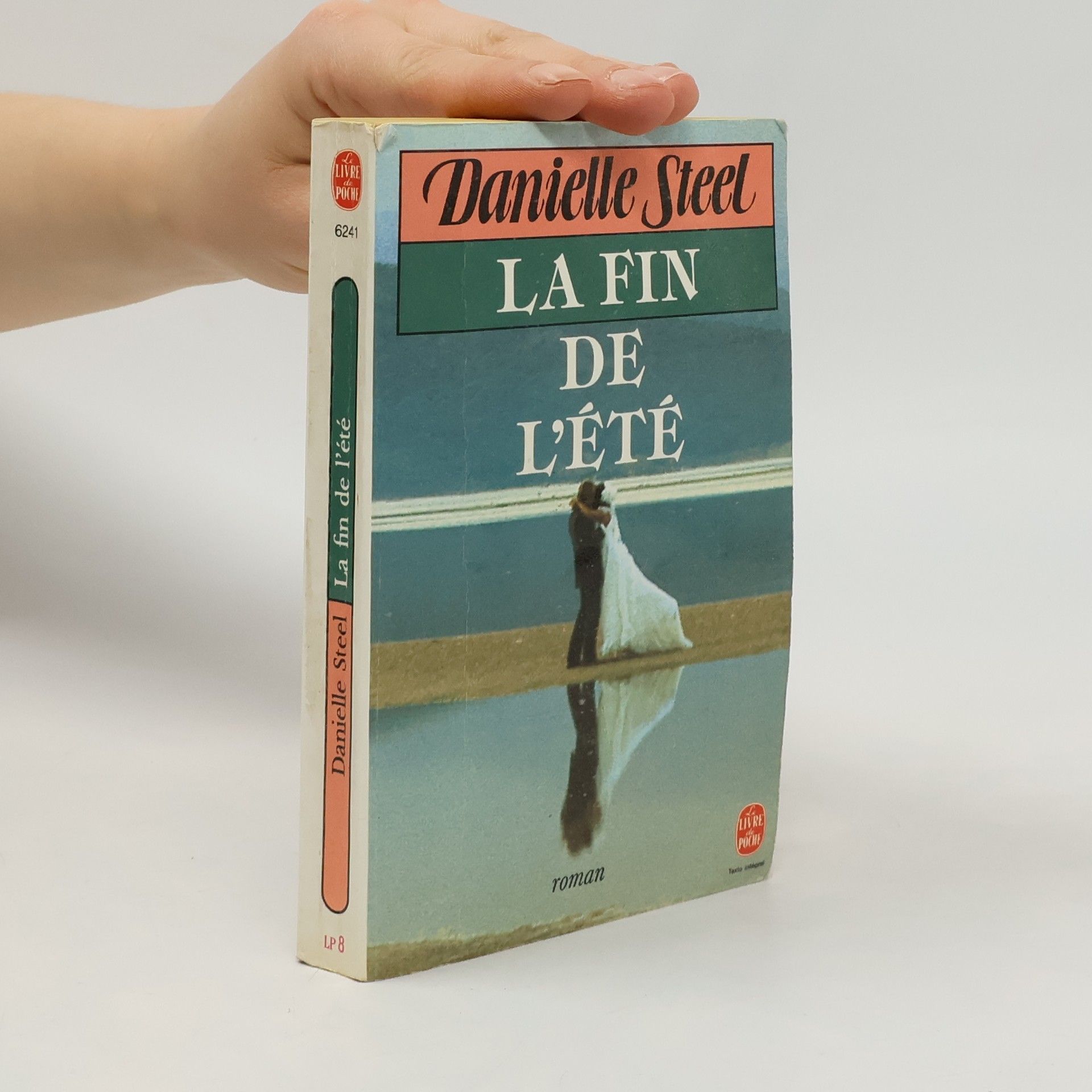 Danielle Steel La fin de l'été - Texte intégral