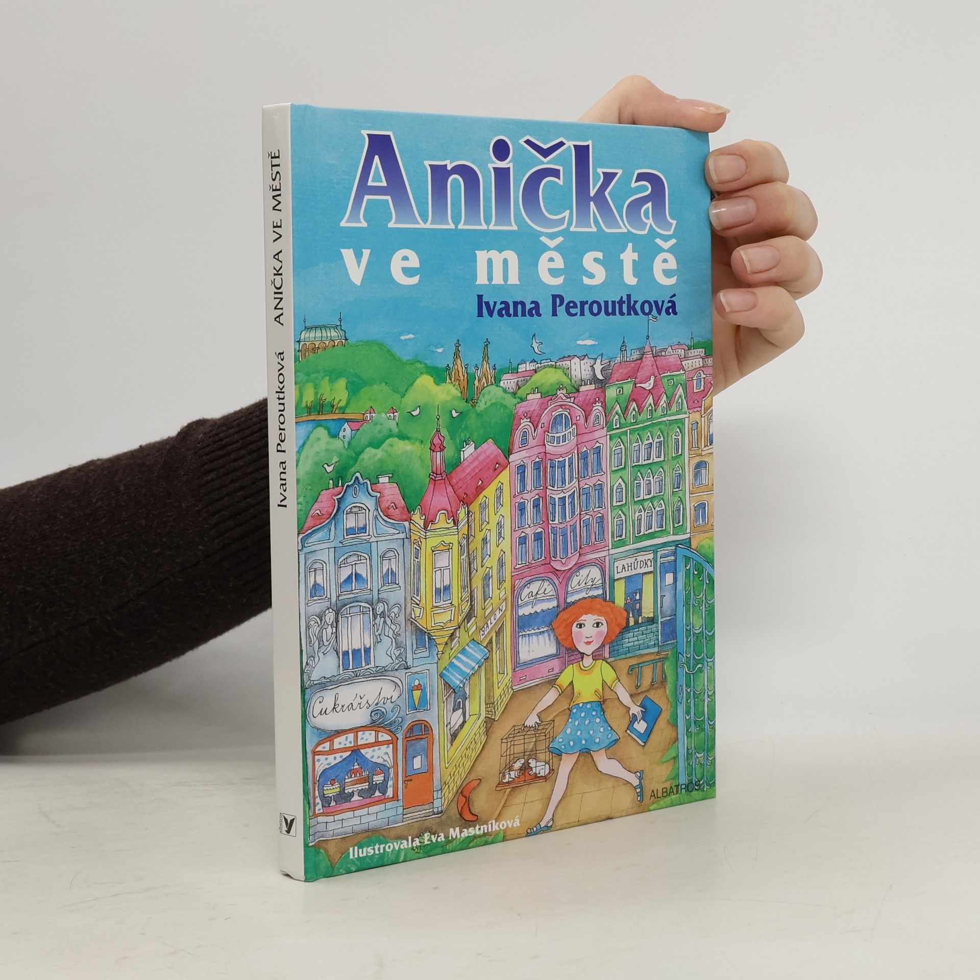 Ivana Peroutková Anička ve městě