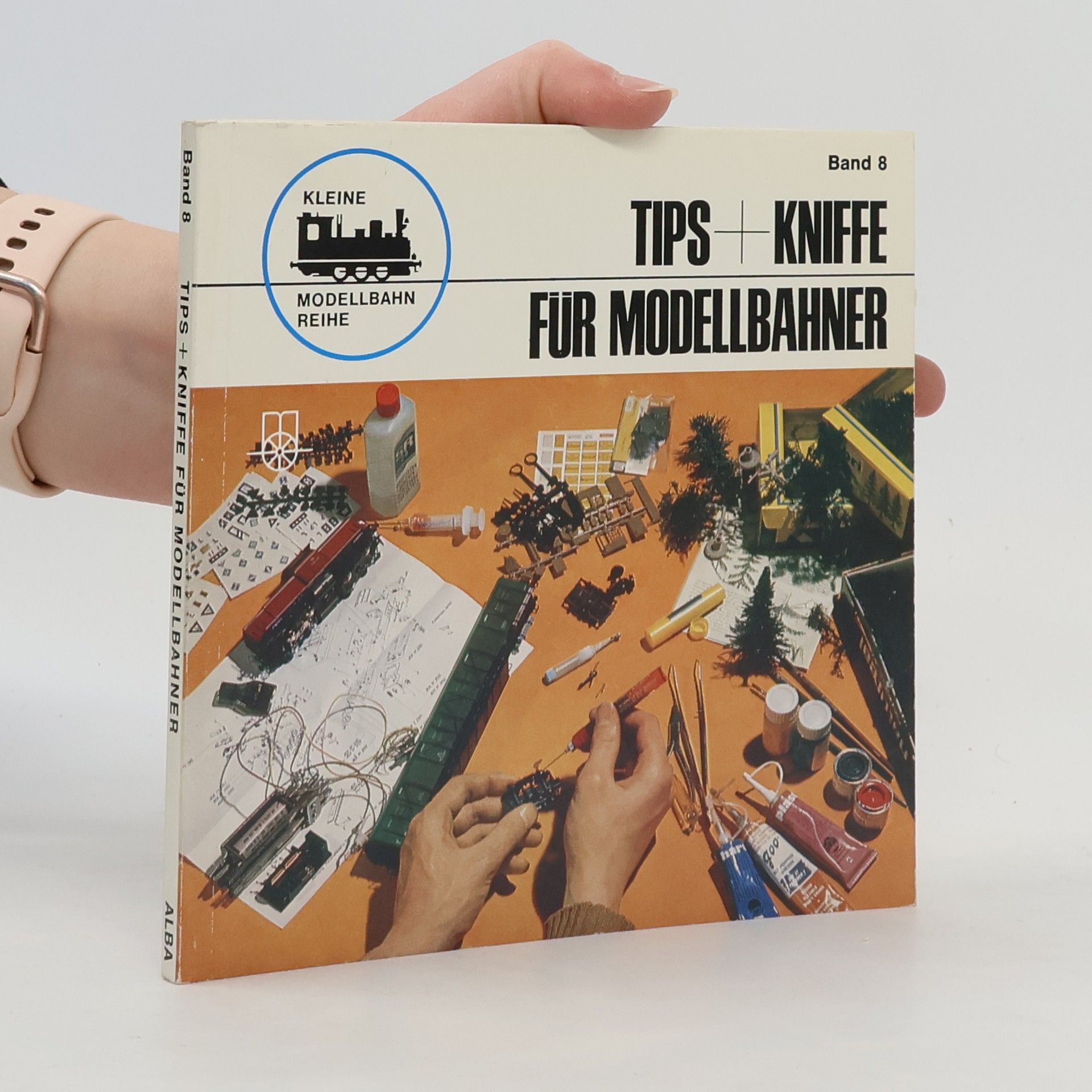 Gernot Balcke Tips + [und] Kniffe für Modellbahner