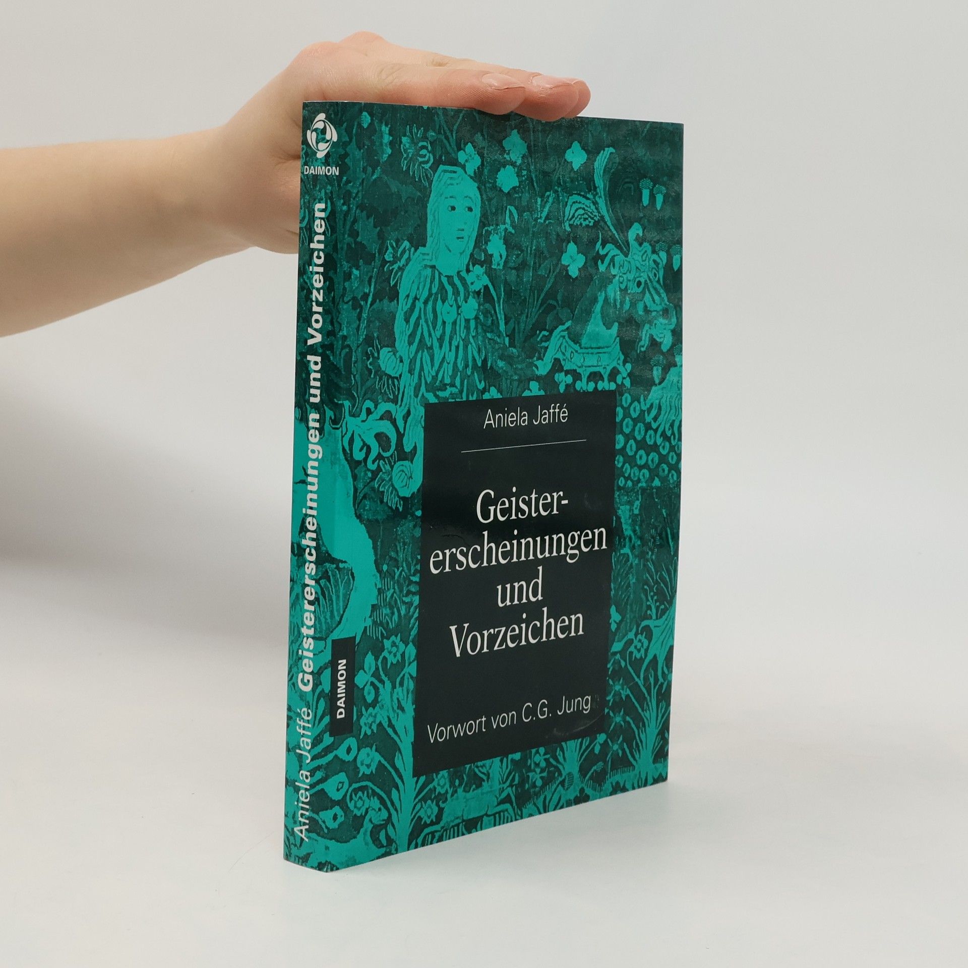 Aniela Jaffé Geistererscheinungen und Vorzeichen