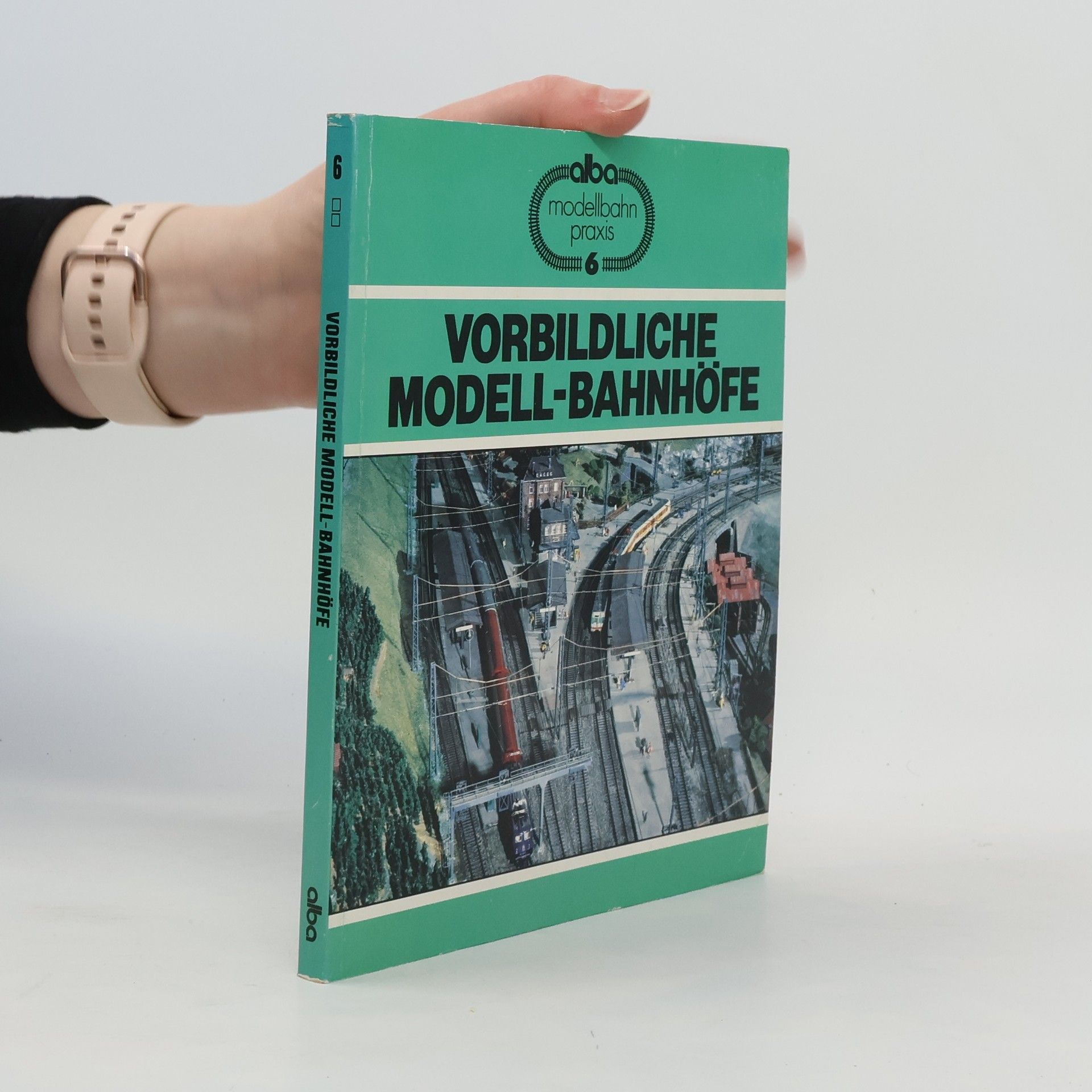 Peter Reinthaler Vorbildliche Modell-Bahnhöfe