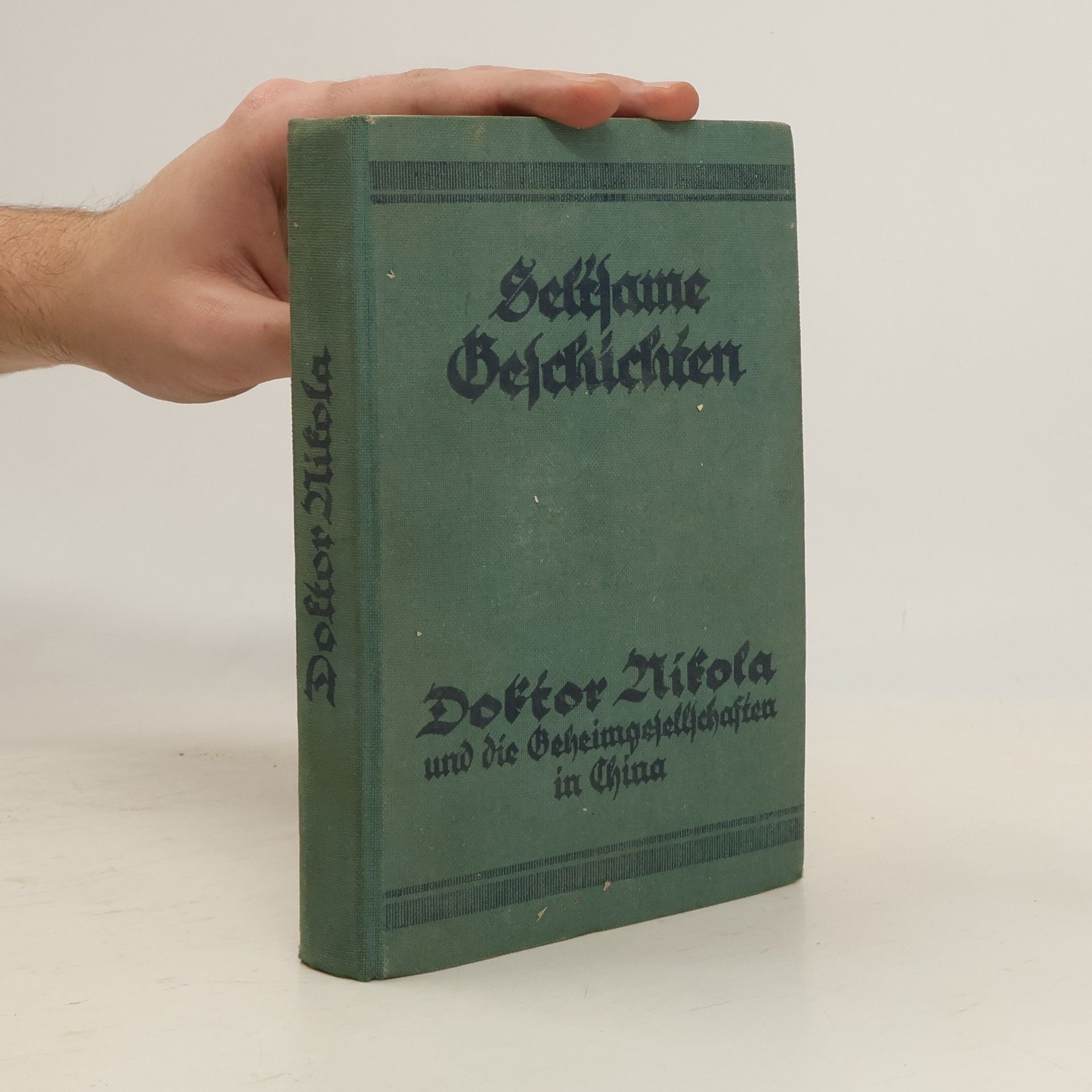 Autorenkollektiv Doktor Nikola und die Geheimgesellschaften in China