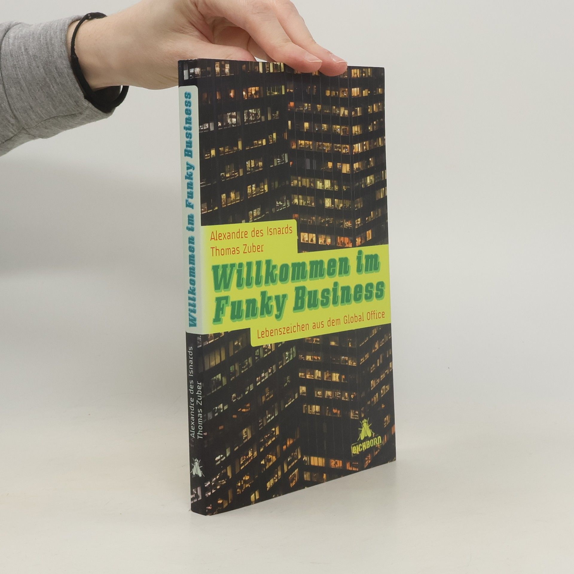 Alexandre des Isnards Willkommen im funky Business