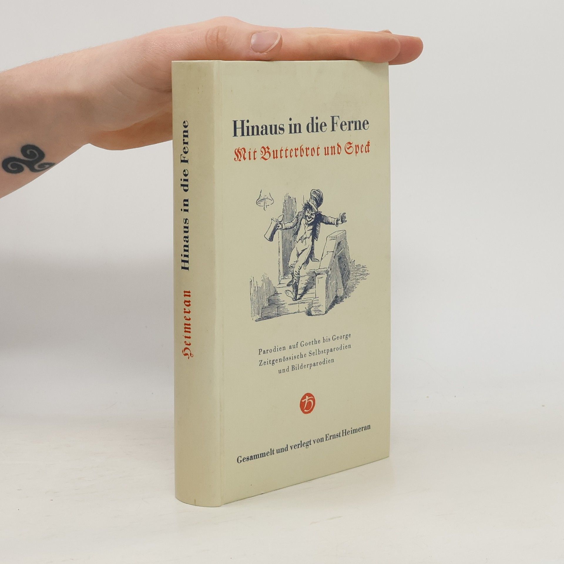 Ernst Heimeran Hinaus in die Ferne