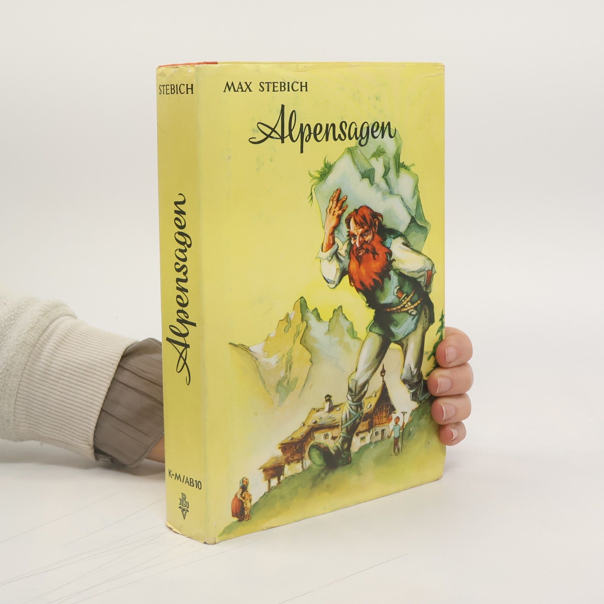 Max Stebich Alpensagen