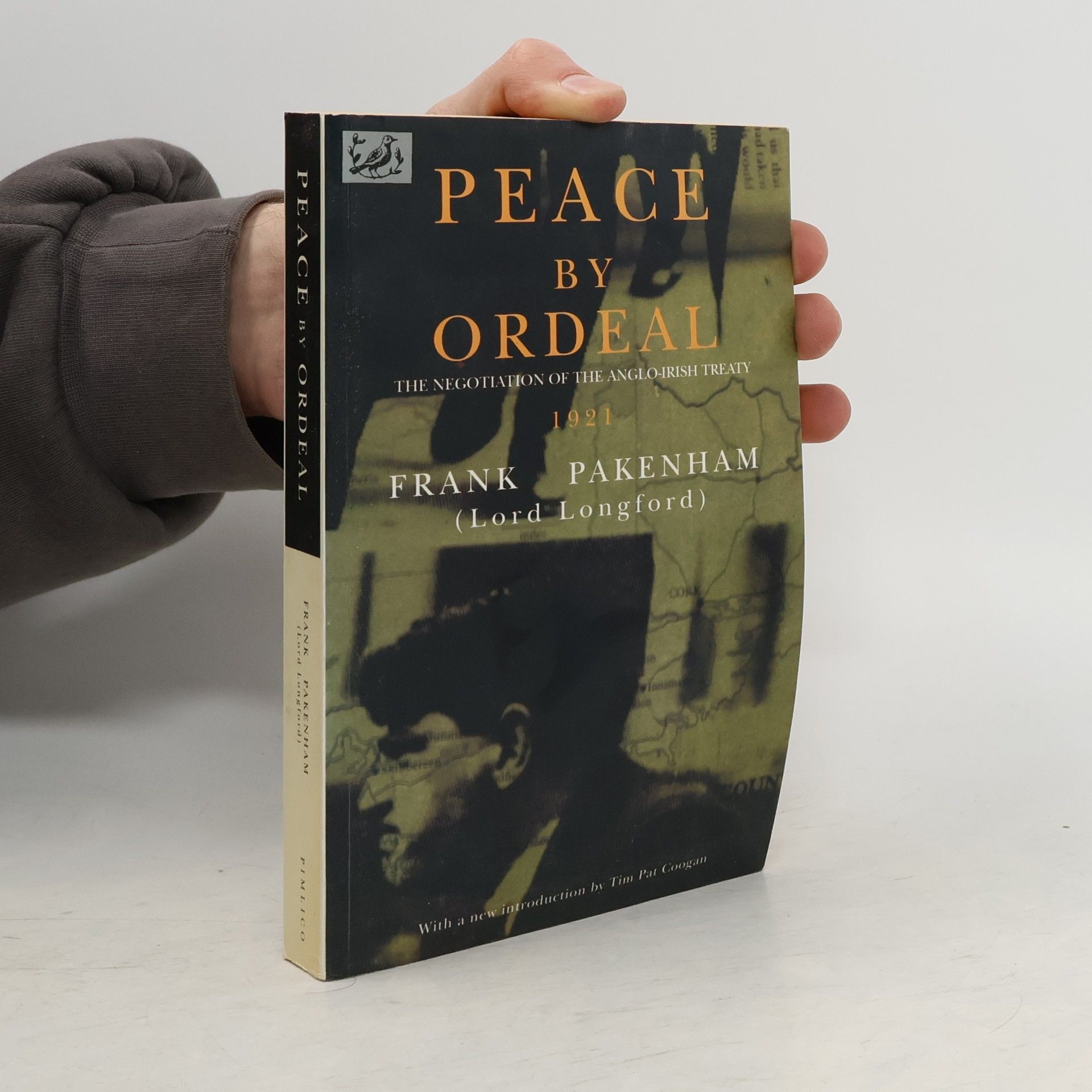 Frank Pakenham Earl of Longford Peace By Ordeal