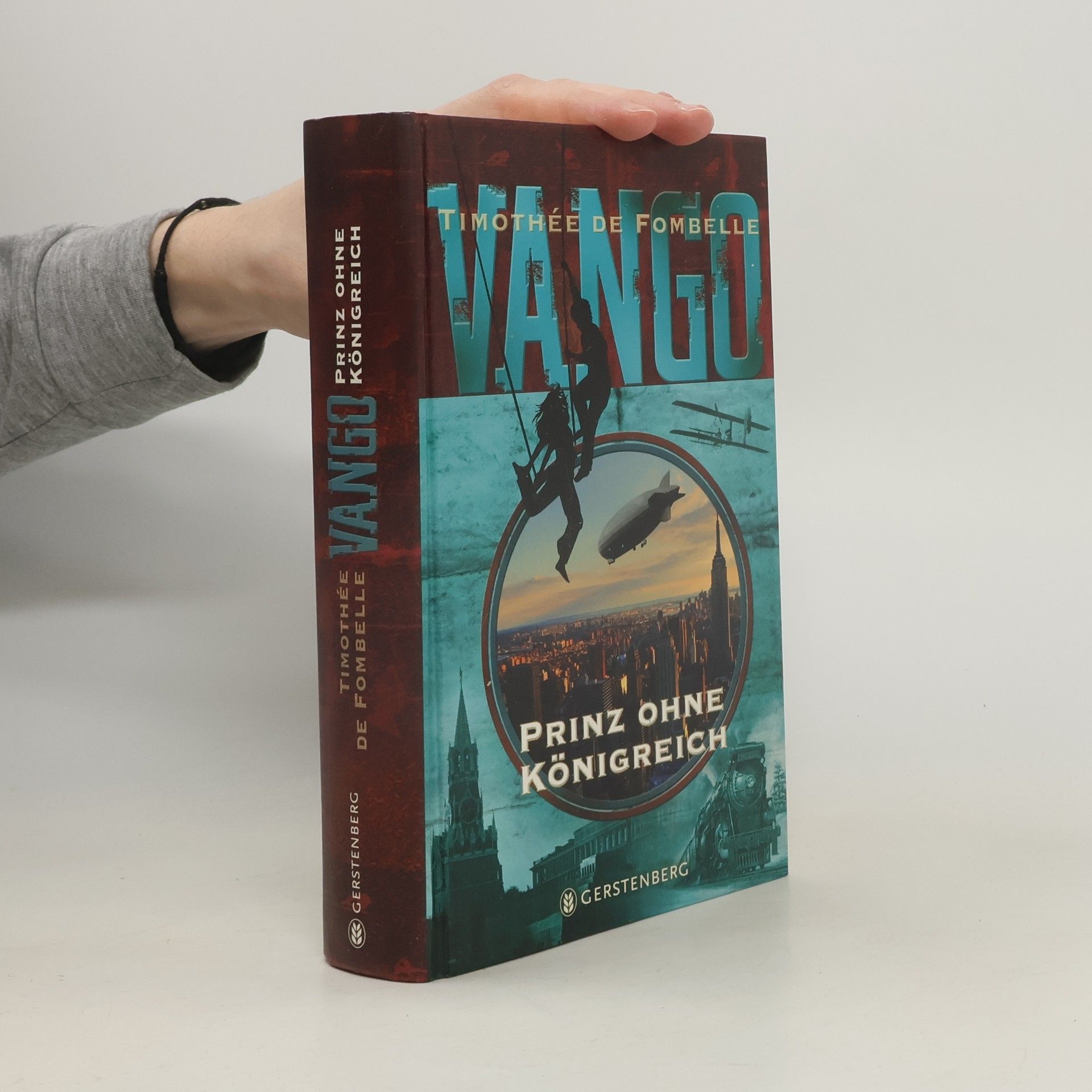Timothée de Fombelle Vango. Prinz ohne Königreich