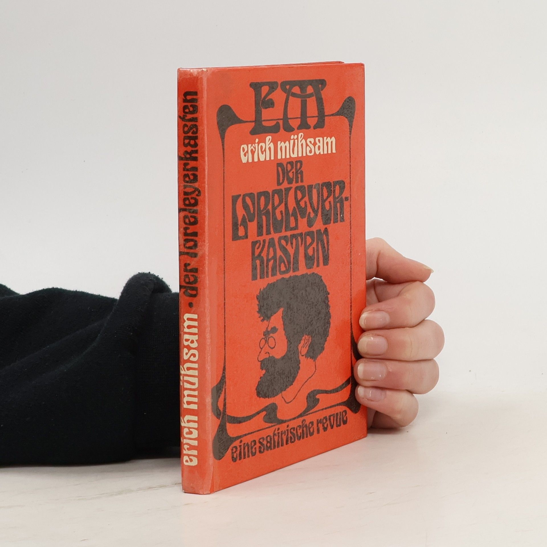 Erich Mühsam Der Loreleyer Kasten