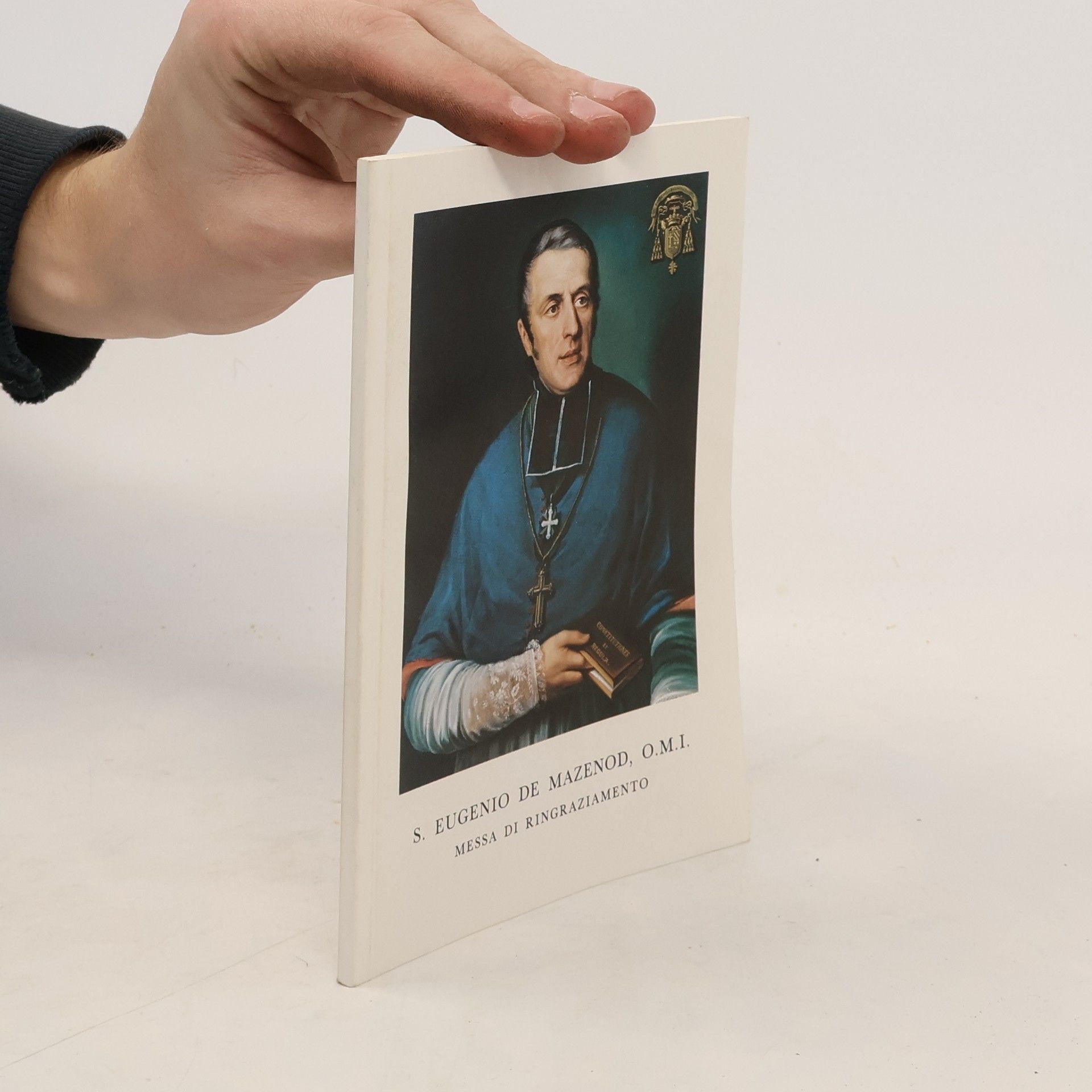 Autorenkollektiv S. Eugenio de Mazenod. O.M.I.