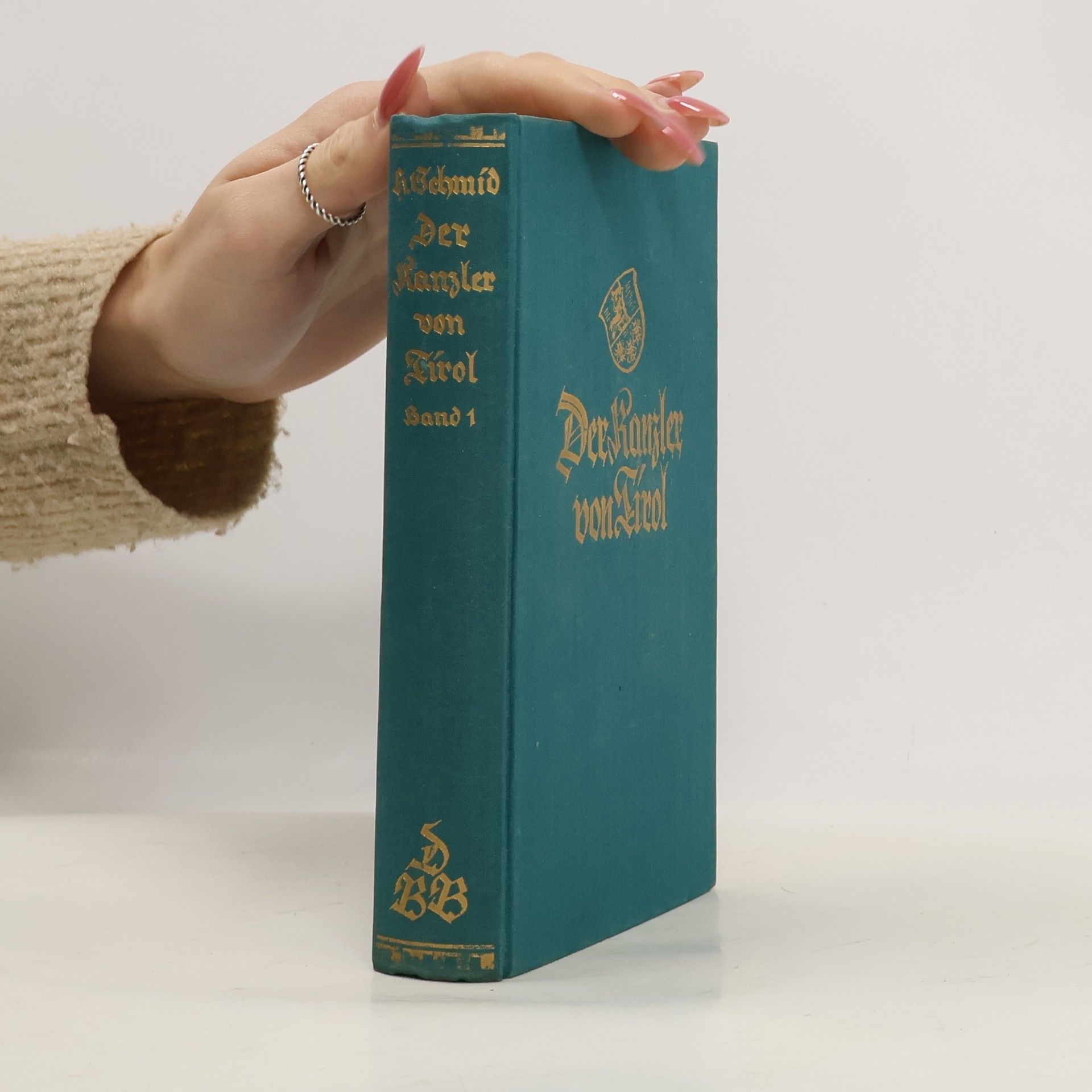 Hermann von Schmid Der Kanzler von Tirol