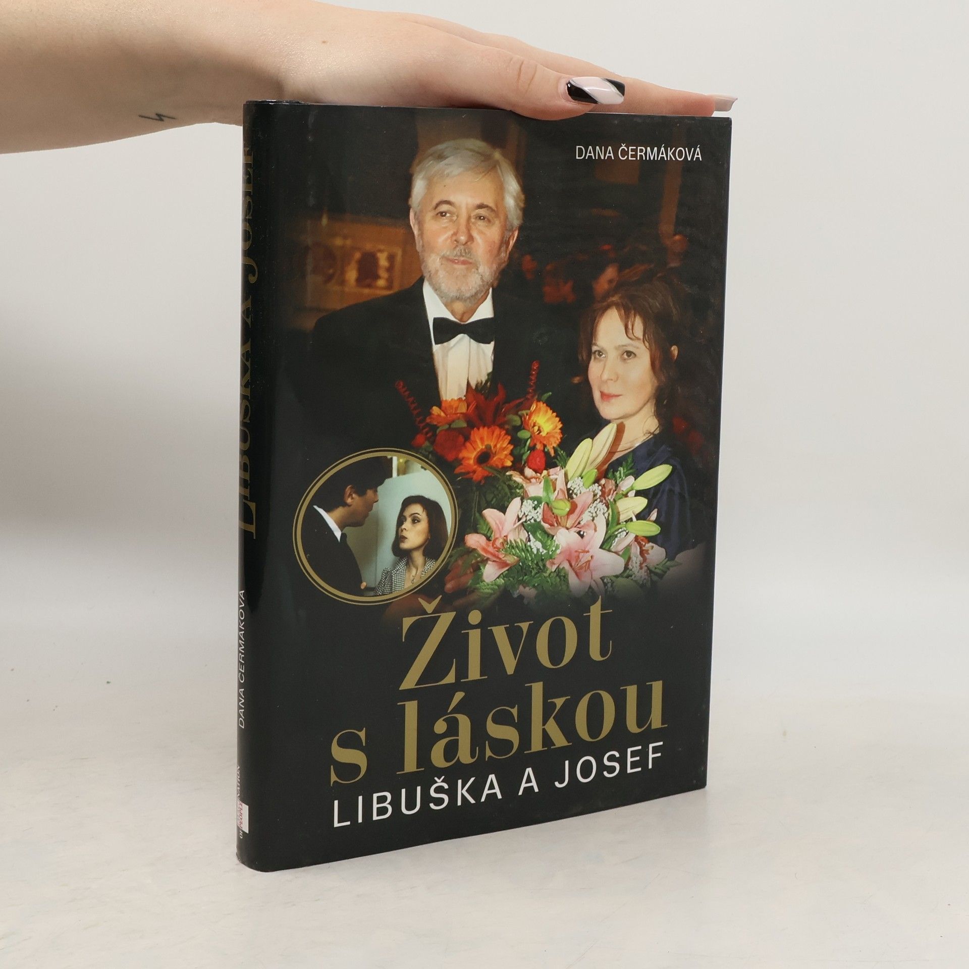 Dana Čermáková Život s láskou. Libuška a Josef.