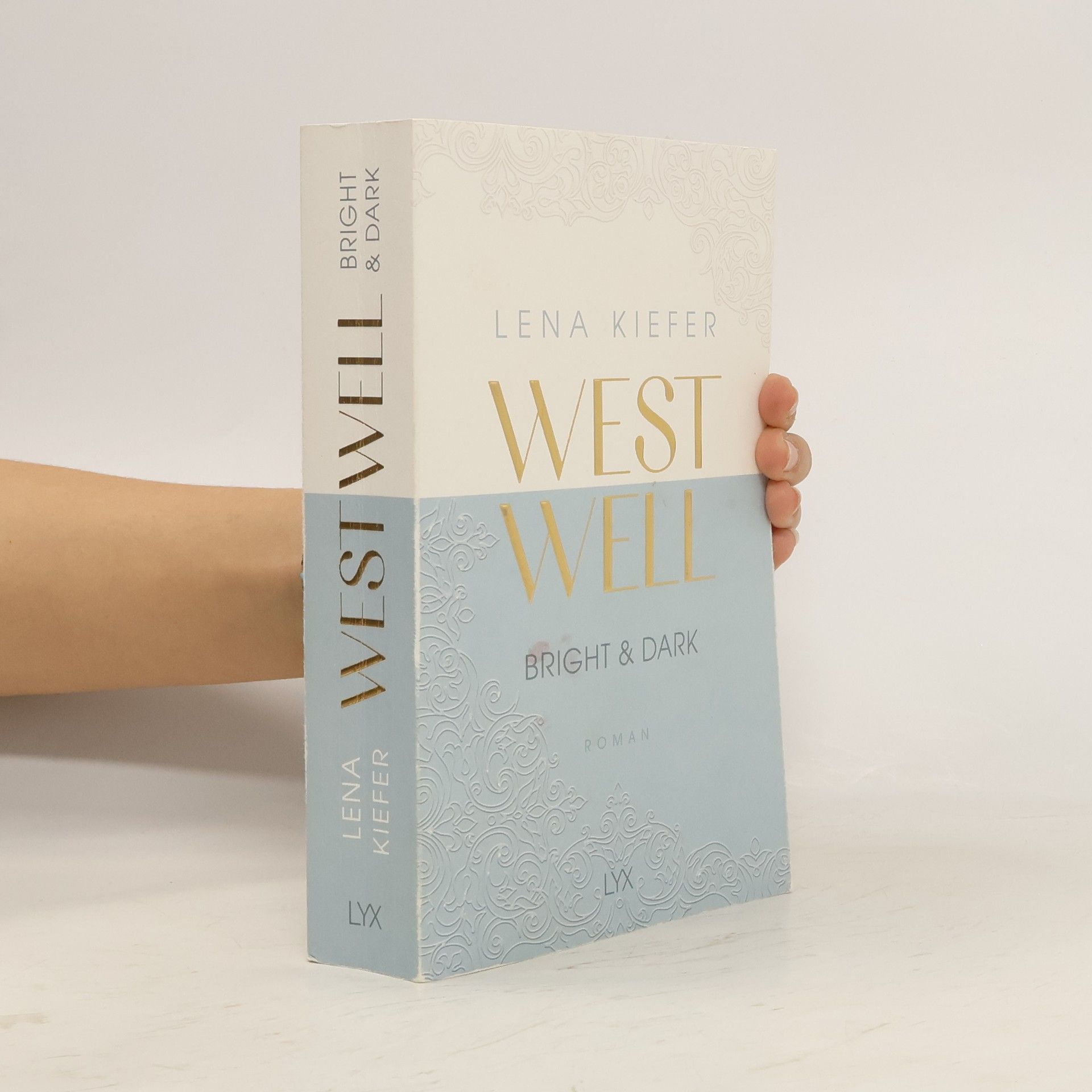 Lena Kiefer Westwell. Bright & Dark