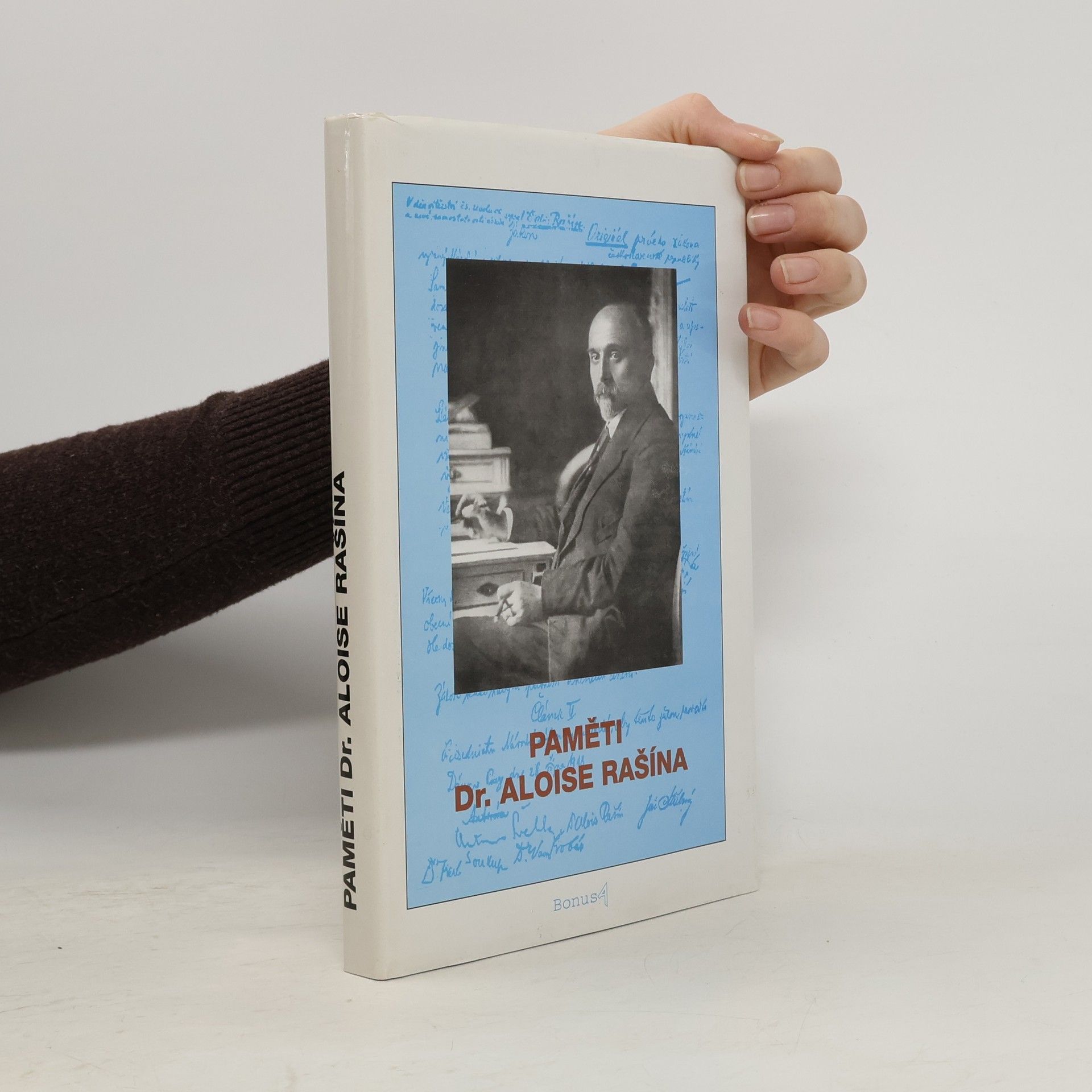 Alois Rašín Paměti Dr. Aloise Rašína