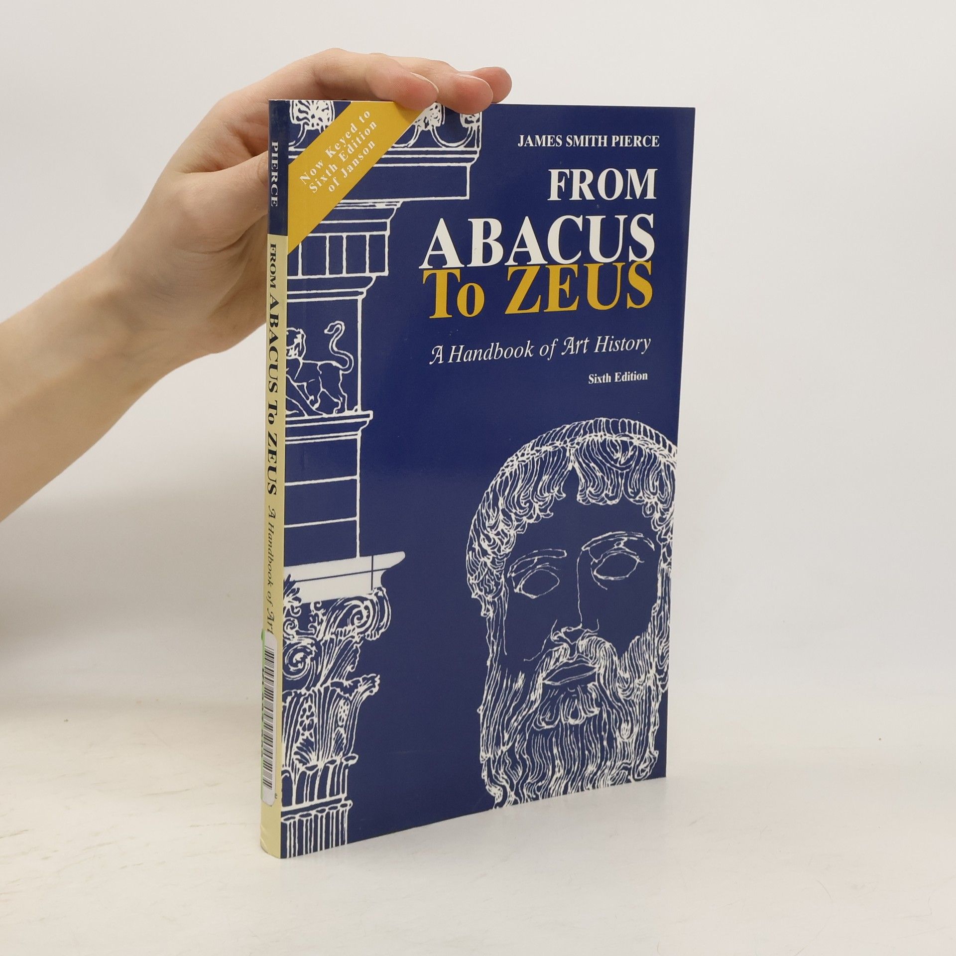 James Smith Pierce From Abacus to Zeus